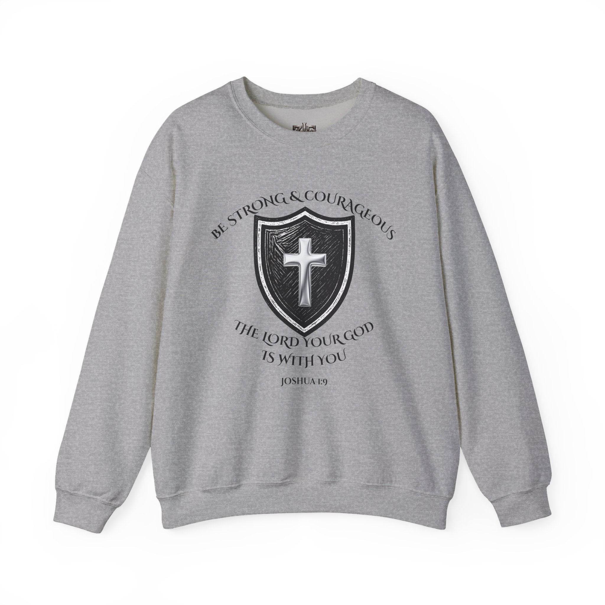Christian Crewneck Sweatshirt — Be Strong & Courageous — Joshua 1:9