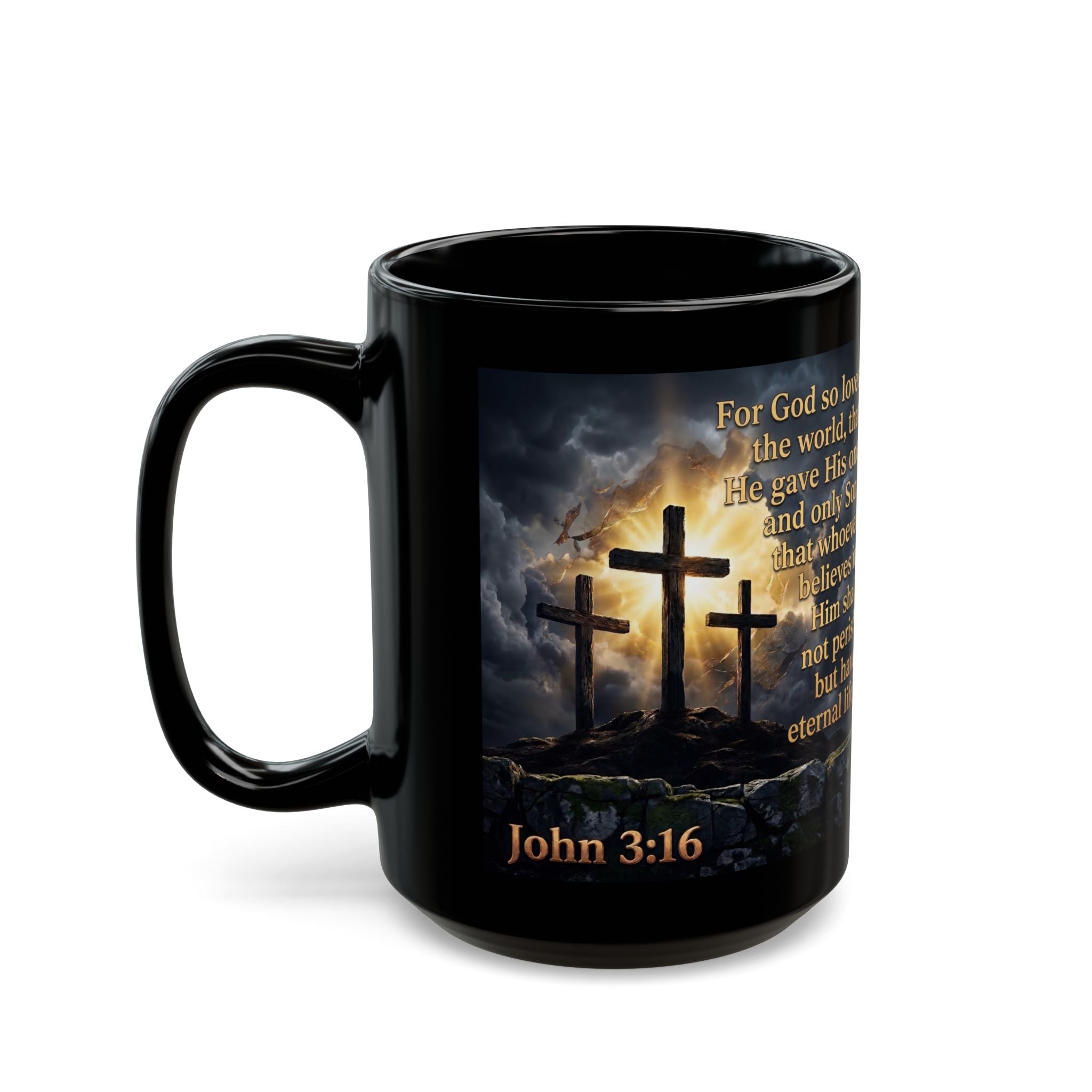 John 3:16 Black Christian Mug — Three Crosses Scripture Design