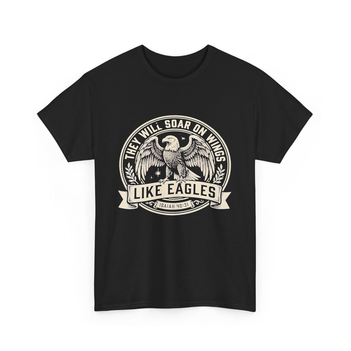 ey Will Soar on Wings Like Eagles Isaiah 40:31 vintage eagle crest graphic on black unisex Christian t-shirt