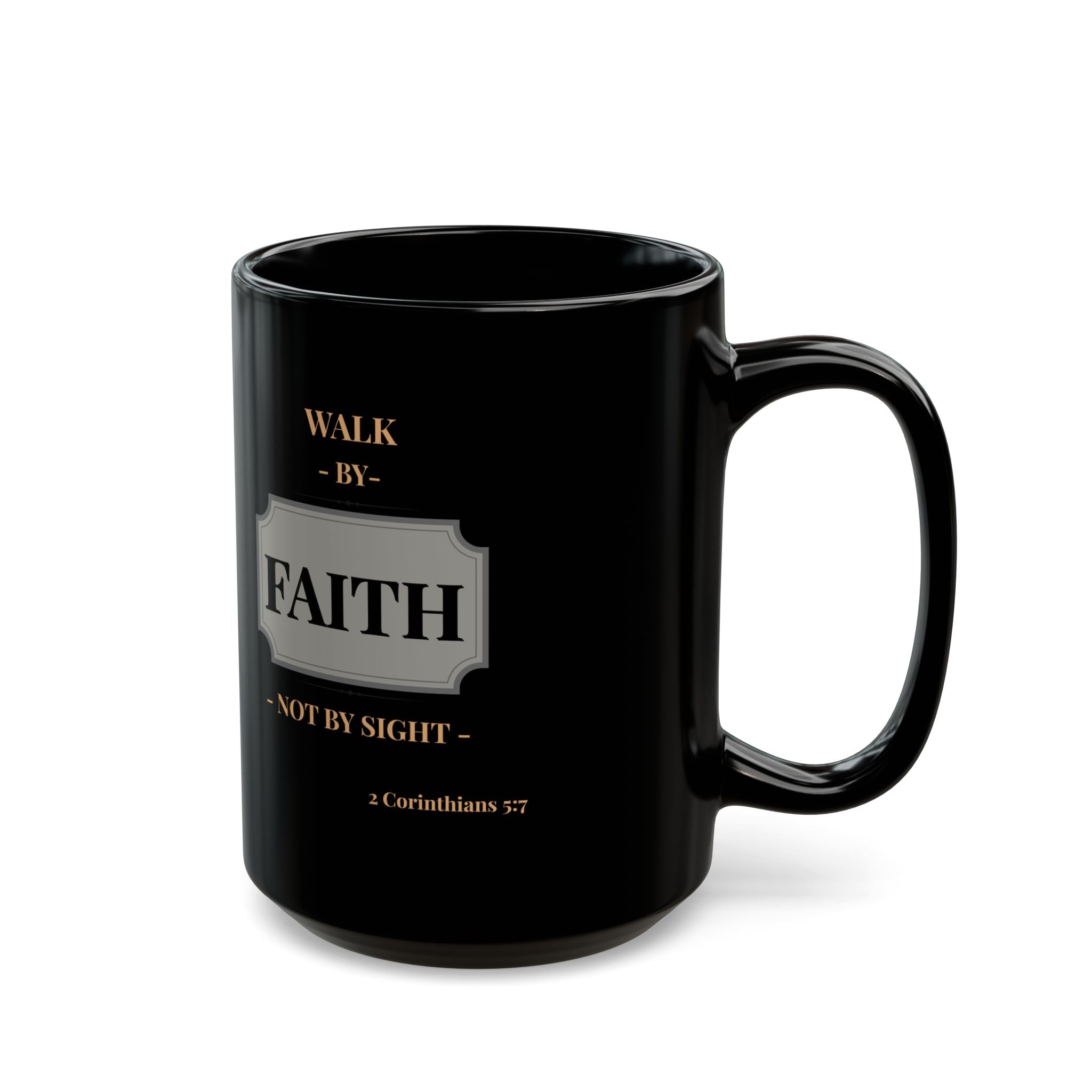 Black Faith Mug - Inspirational Coffee Cup for Believers