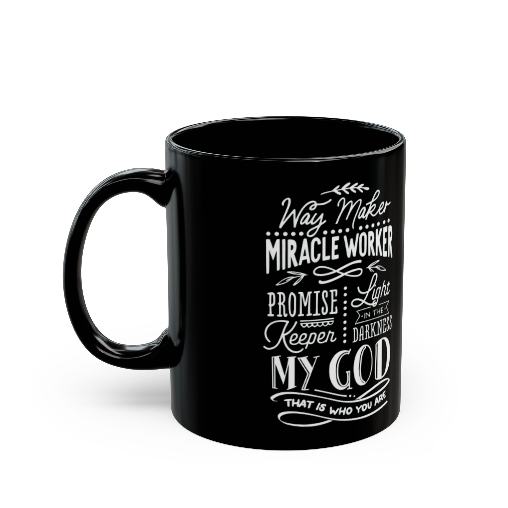 Way Maker Miracle Worker Black Coffee Mug | Zero FG Christian Gifts (11oz/15oz)