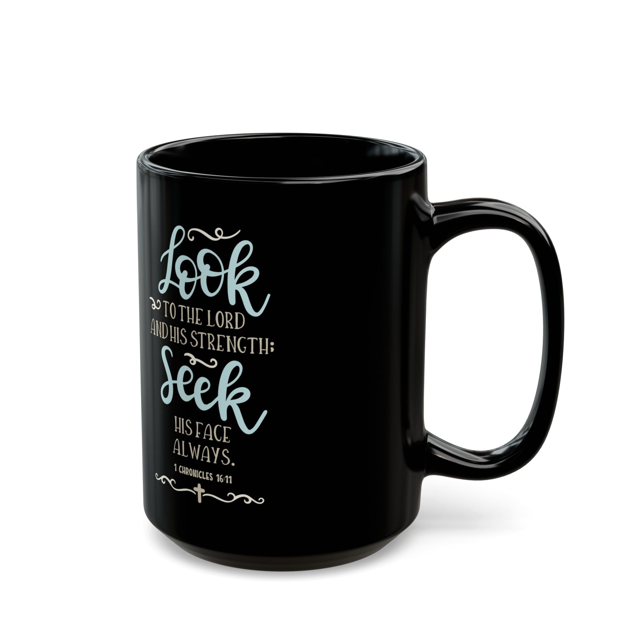 “Look to the Lord” Scripture Mug – Christian Black Coffee Cup (11oz/15oz)