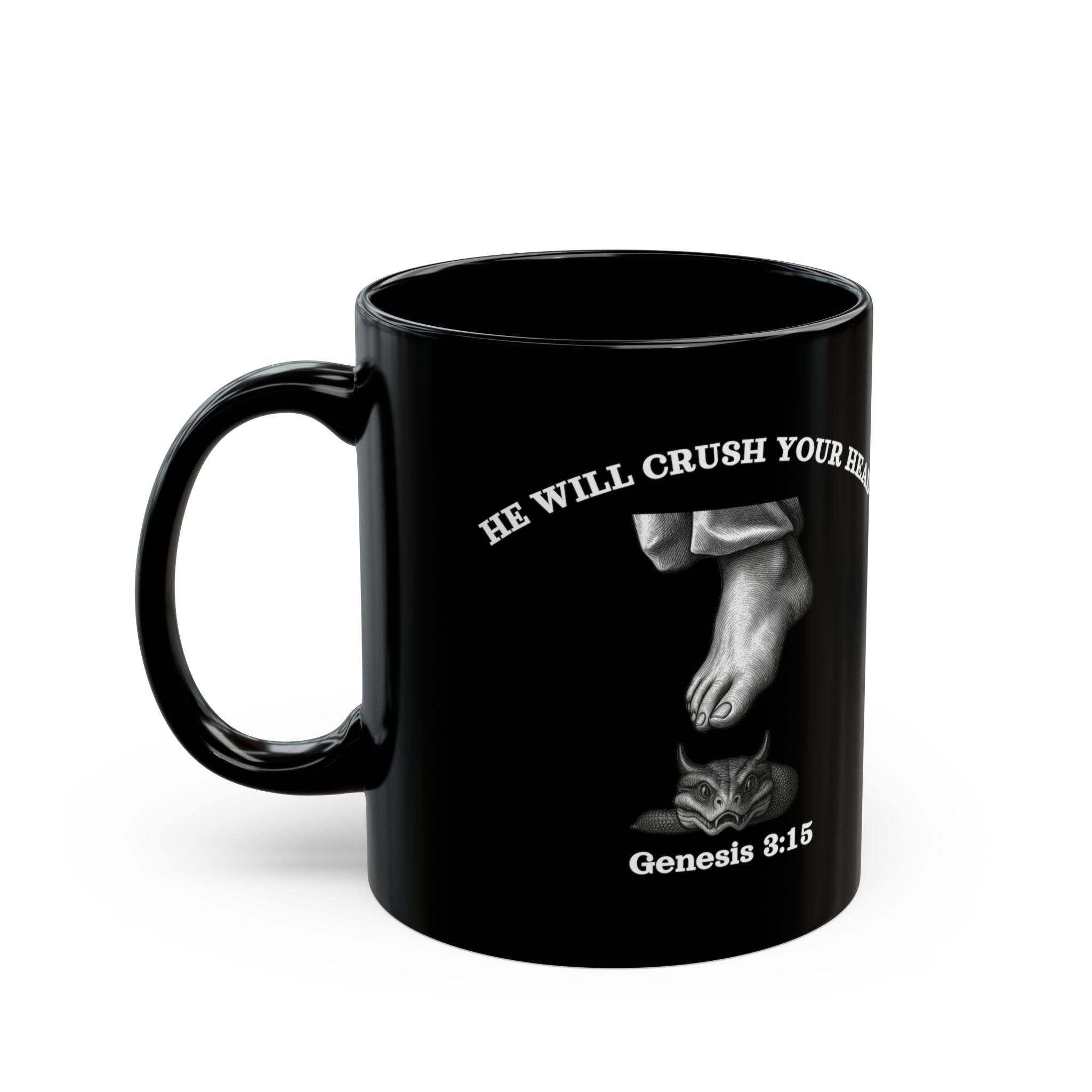 Genesis 3:15 - "He Will Crush Your Head" | Premium 15oz Black Coffee Mug