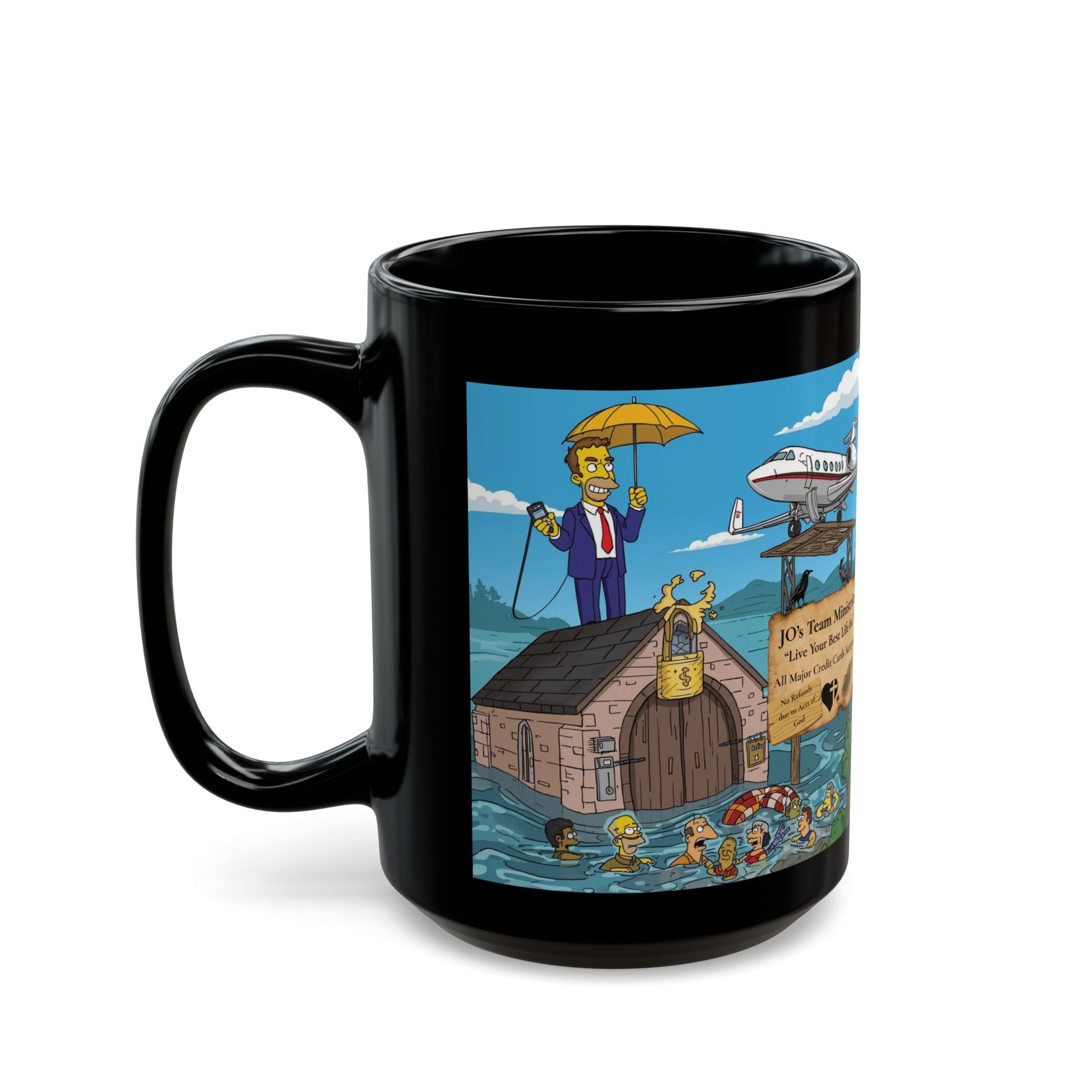 Prosperity Gospel Survival Mug – “NO Refunds Due to Acts of God” Satire Cup | JO’s Team Ministries Parody