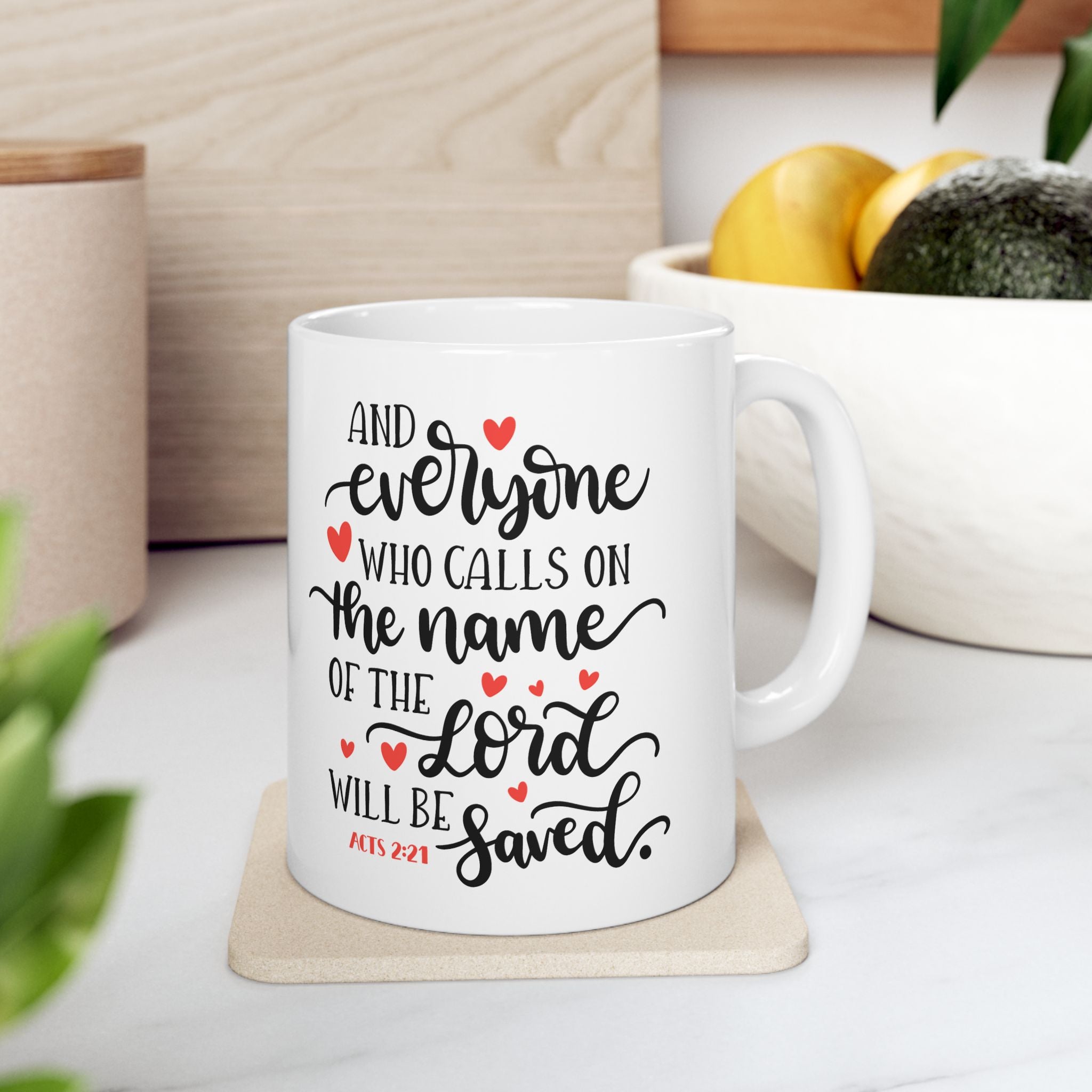 Acts 2:21 Scripture Mug – Christian Gift, Bible Verse Coffee Cup (11oz/15oz)