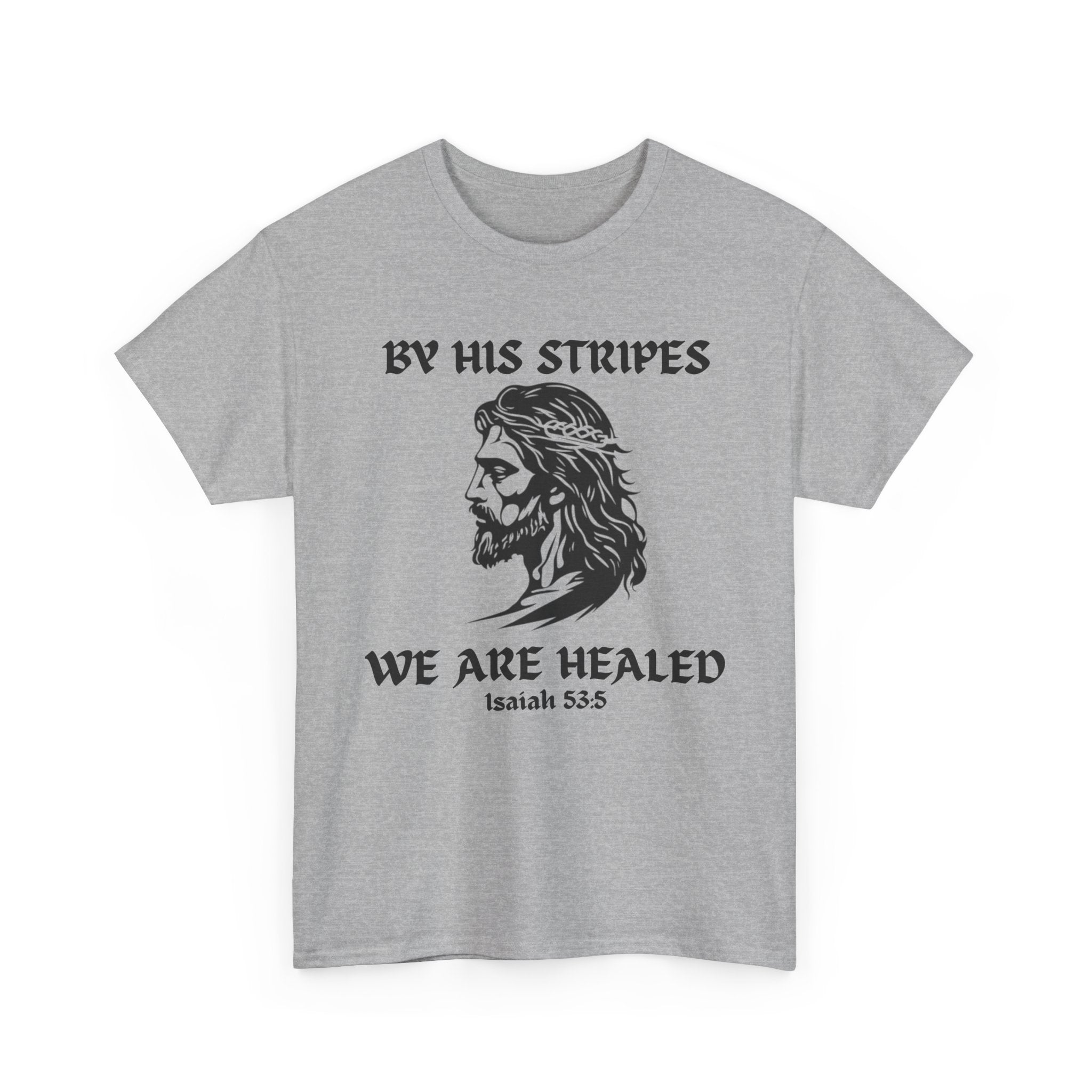 By His Stripes — Heavyweight Gospel T-Shirt