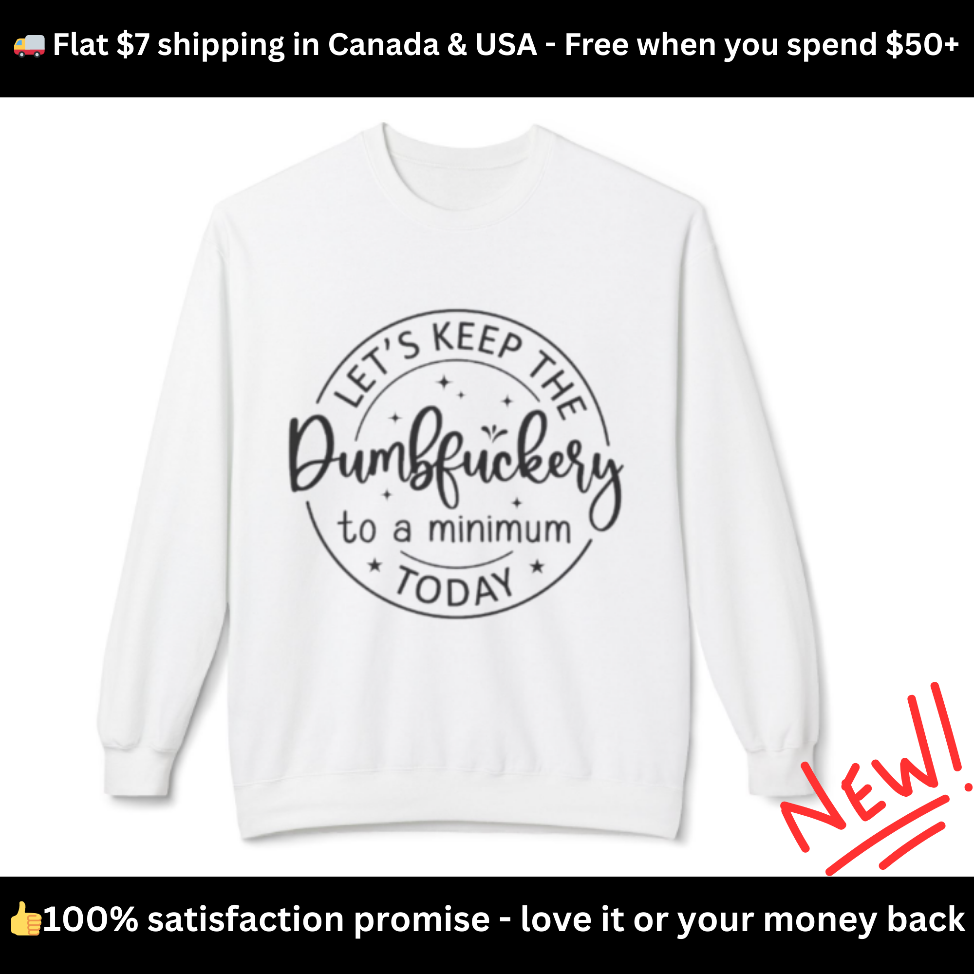 Keep Dumbf*ckery to a Minimum Sweatshirt | Zero FG