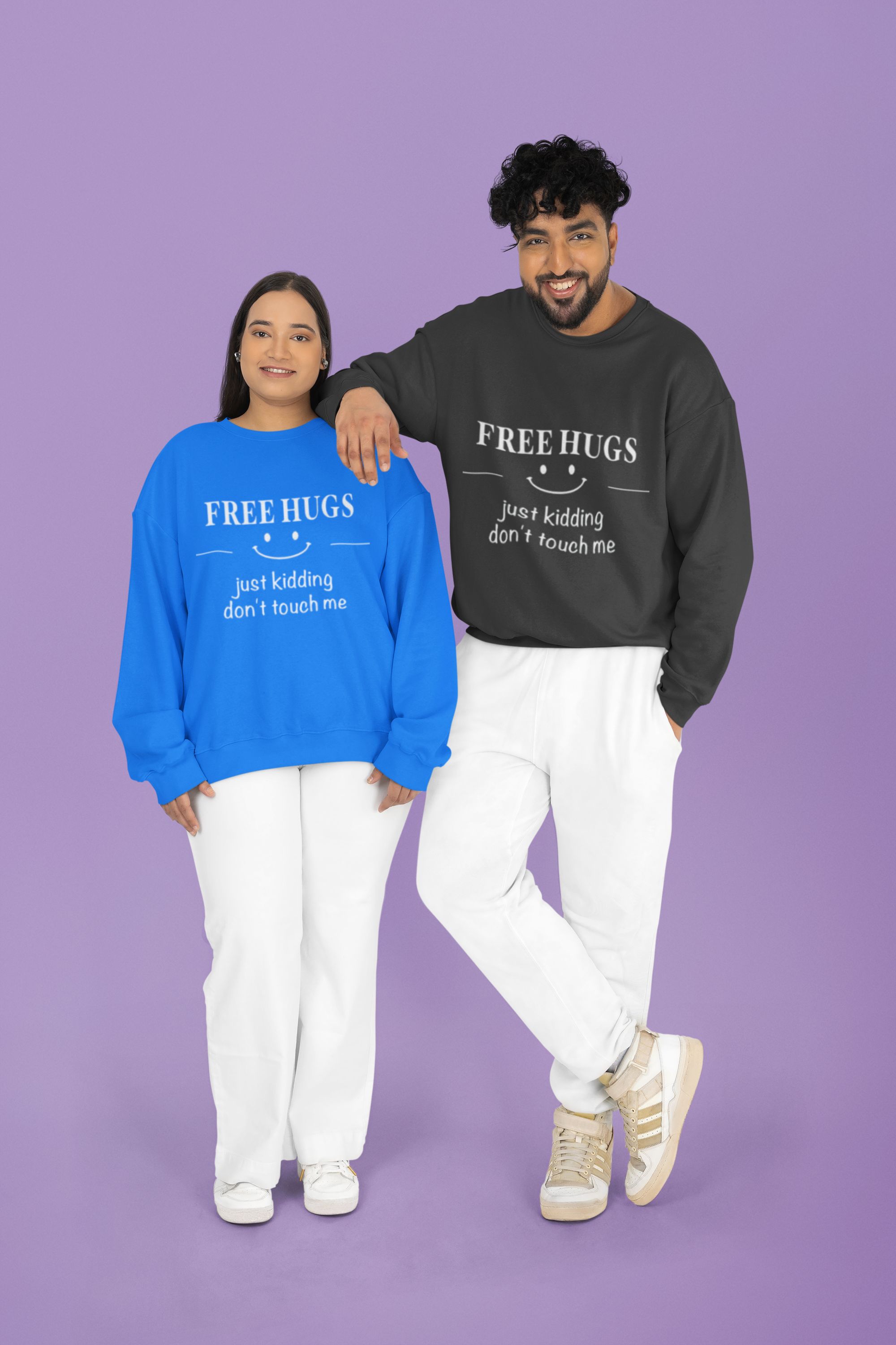 Free Hugs (Just Kidding) Funny Sweatshirt