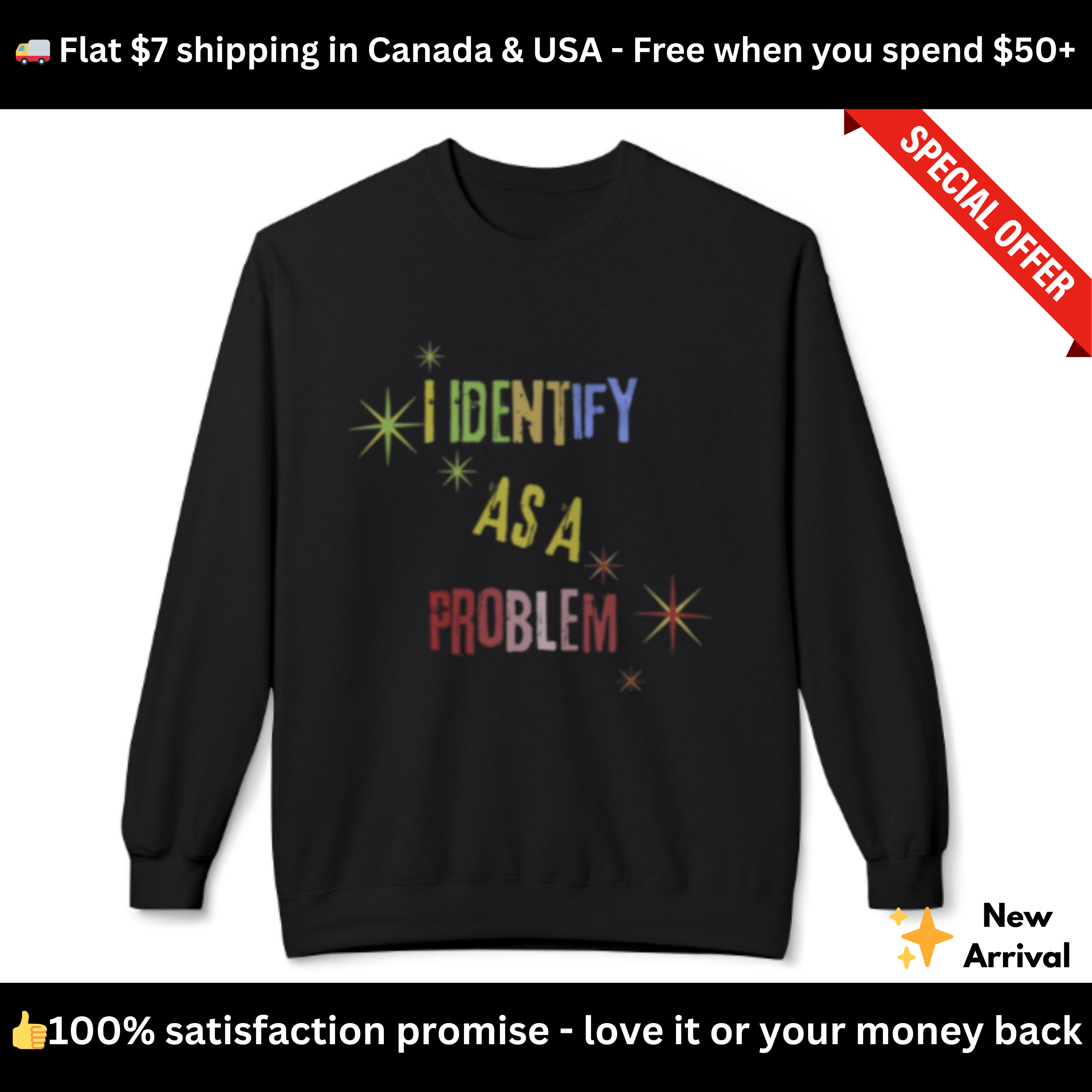 I Identify As a Problem Crewneck Sweatshirt