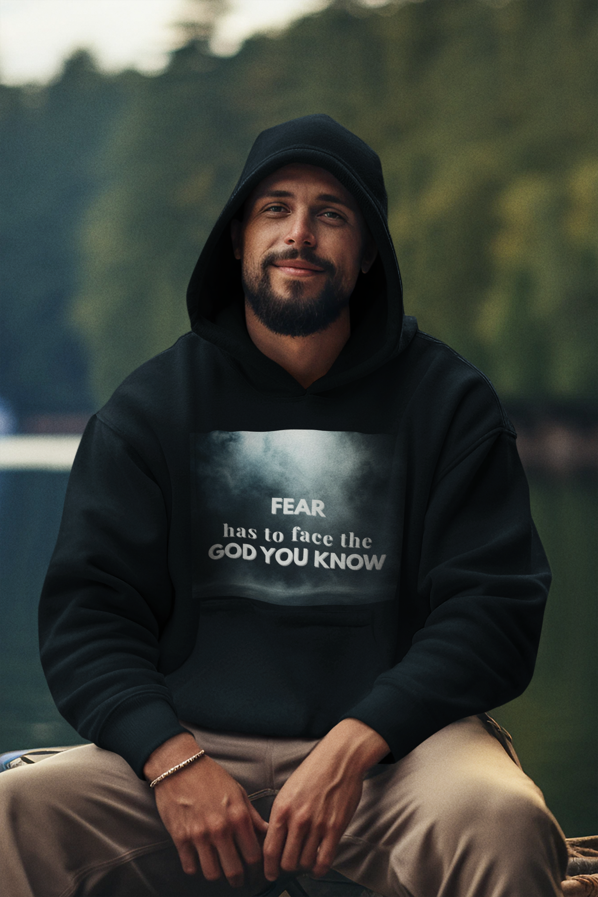 Fear Has to Face the God You Know Hoodie – Limited Edition Black Christian Streetwear