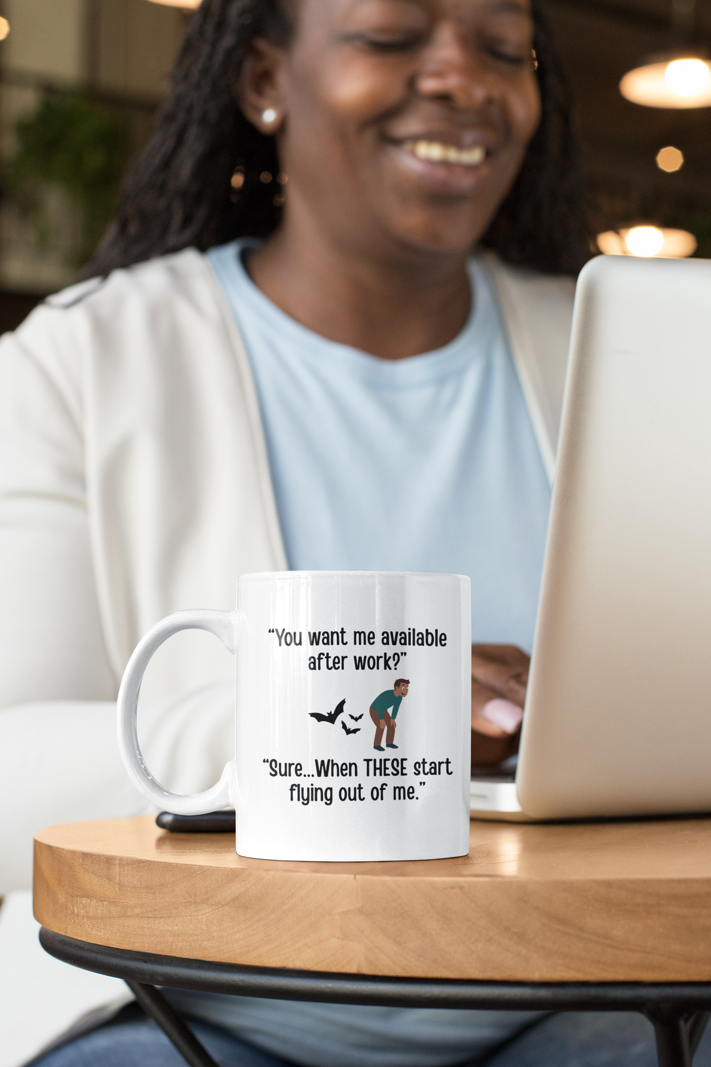 Available After Work? Sure… When Bats Start Flying Out of Me Mug (11oz, 15oz)