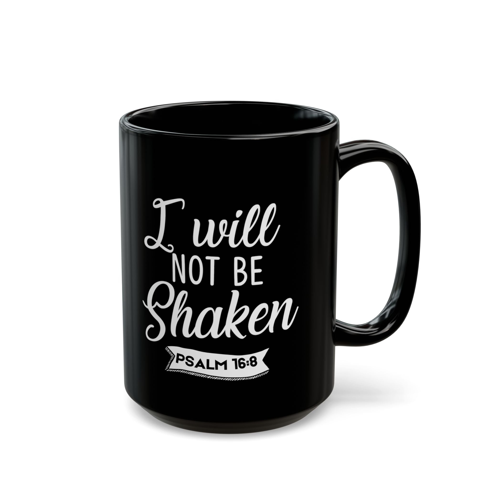 Unshaken - Psalm 16:8 Warrior Mug