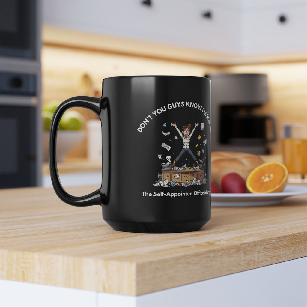 Don’t You Guys Know I’m Busy?! – The Office Martyr Mug | Funny Workplace Gift, Coworker Coffee Cup