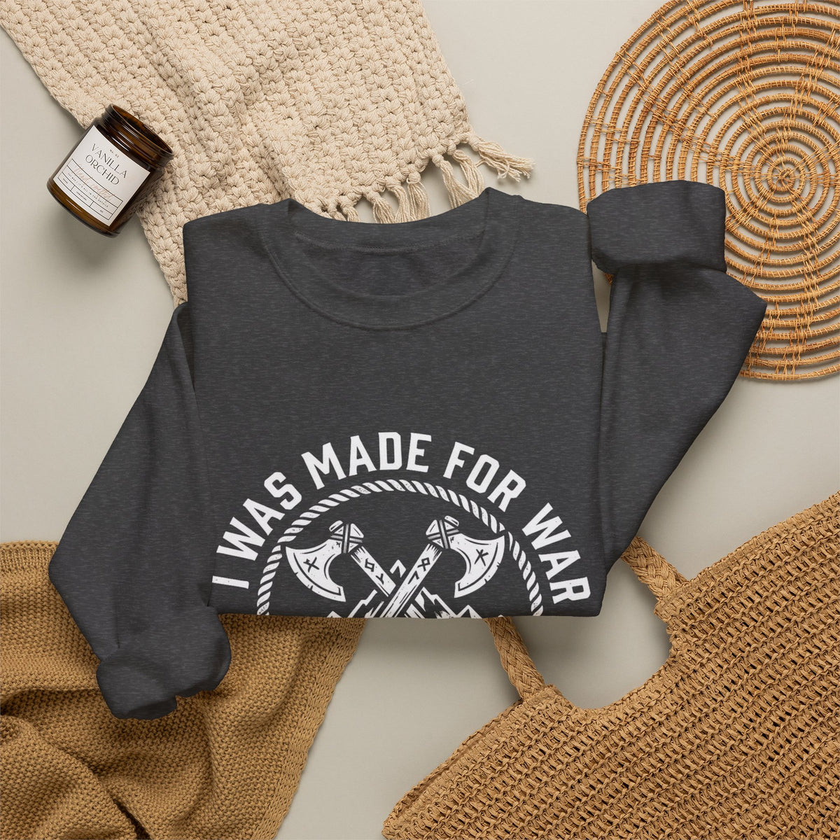 I Was Made for War, Not Comfort — Faith Crewneck Sweatshirt