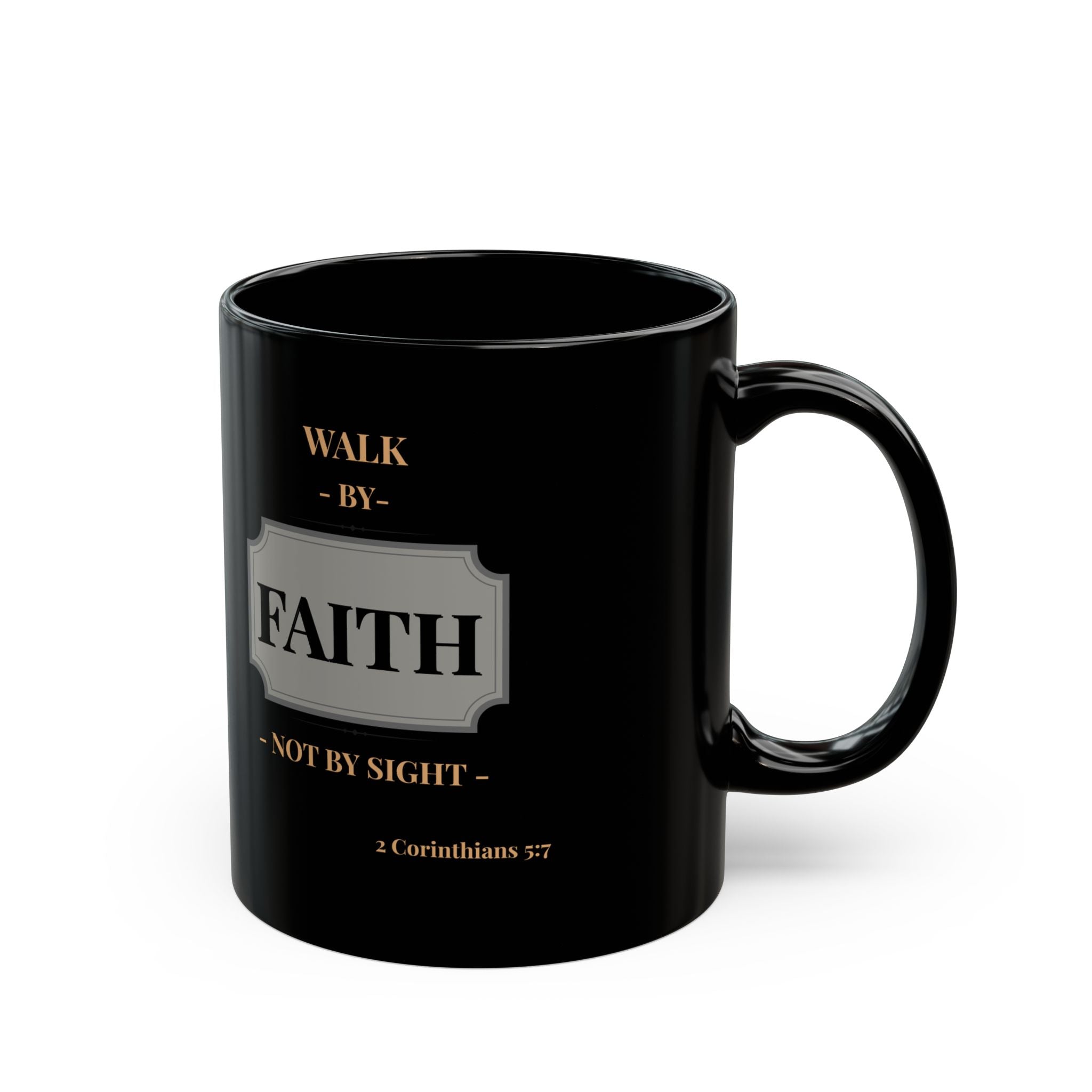 Black Faith Mug - Inspirational Coffee Cup for Believers