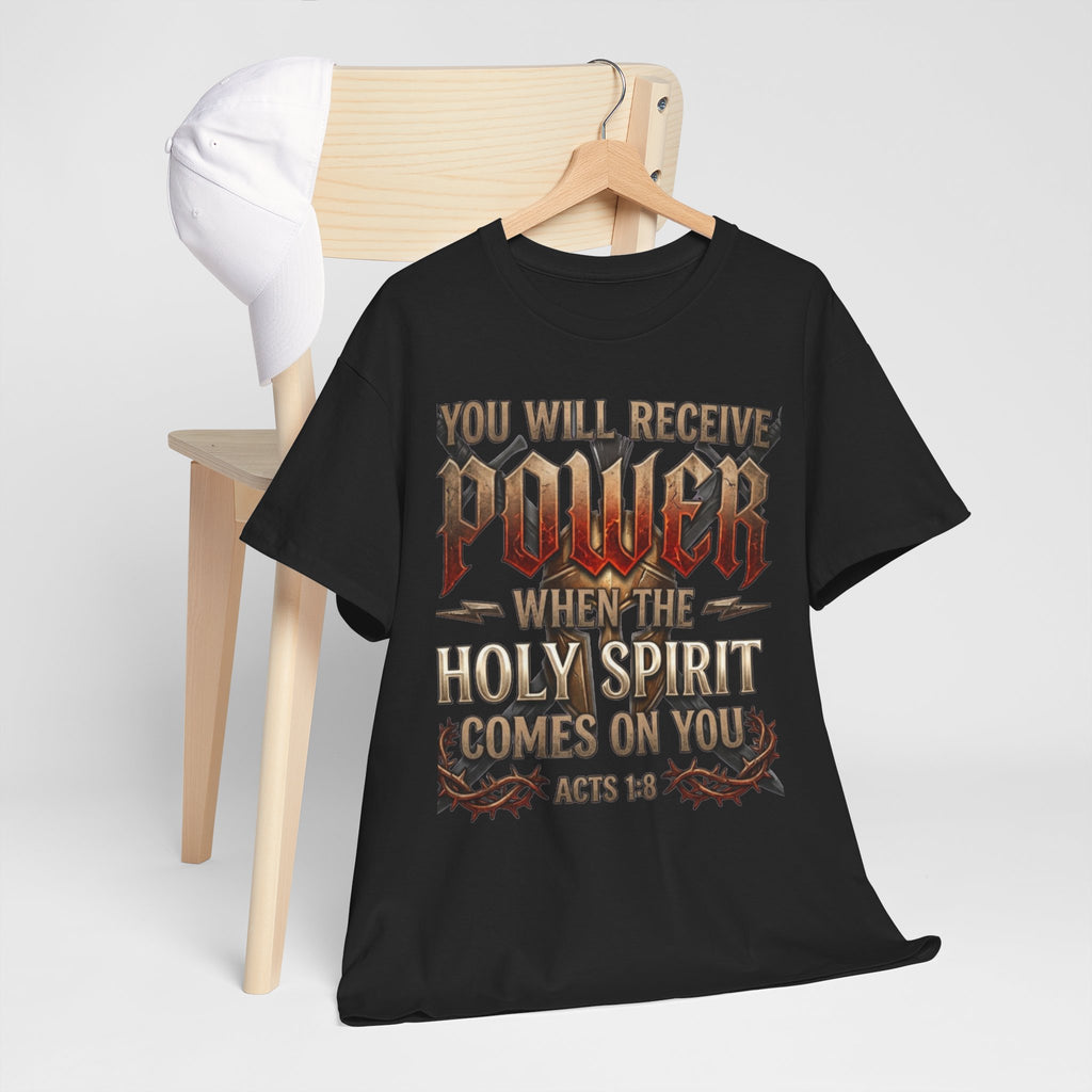 Acts 1:8 "You Will Receive Power" Christian T-Shirt