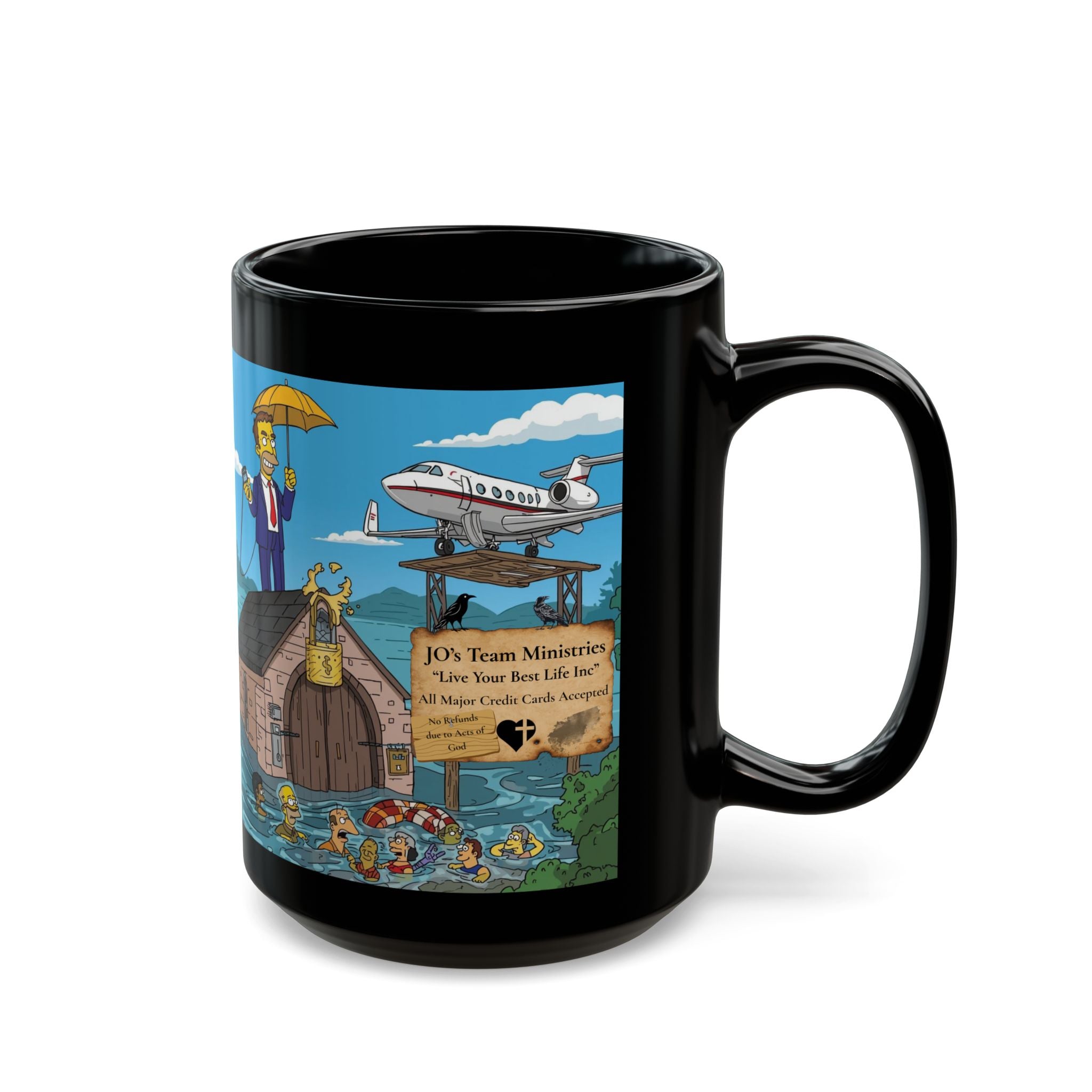 Prosperity Gospel Survival Mug – “NO Refunds Due to Acts of God” Satire Cup | JO’s Team Ministries Parody
