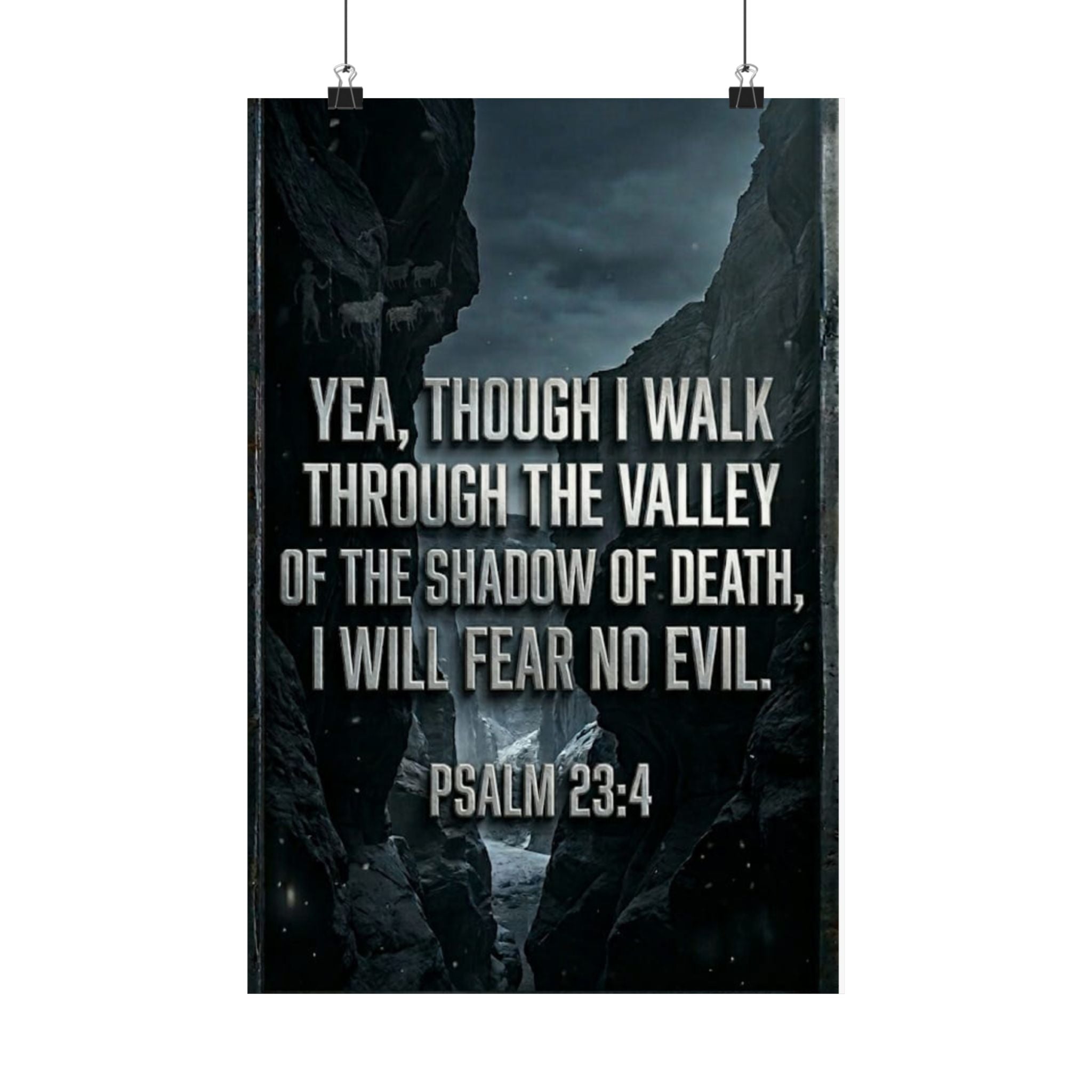 Psalm 23:4 Valley of Death Heavy Industrial Christian Poster