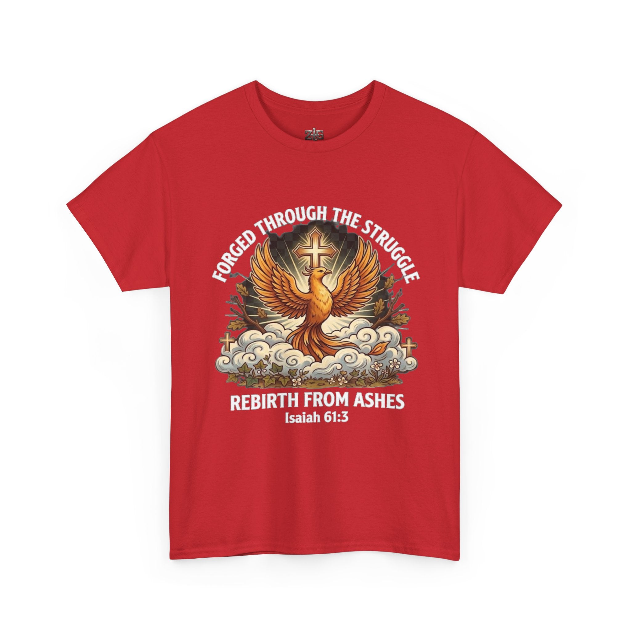 Christian Phoenix Tee - Forged Through the Struggle - Rebirth from Ashes - Isaiah 61:3