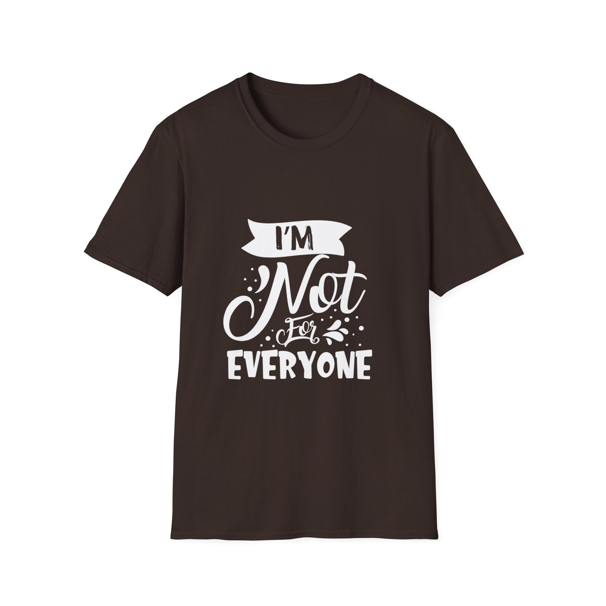 Not for Everyone Tee (Dark)