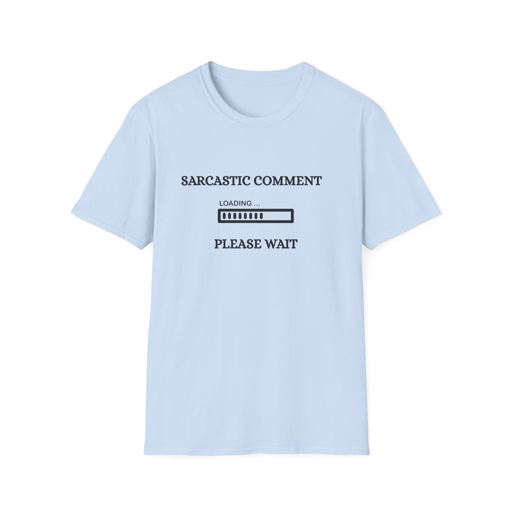 Sarcastic Comment Tee (Light)