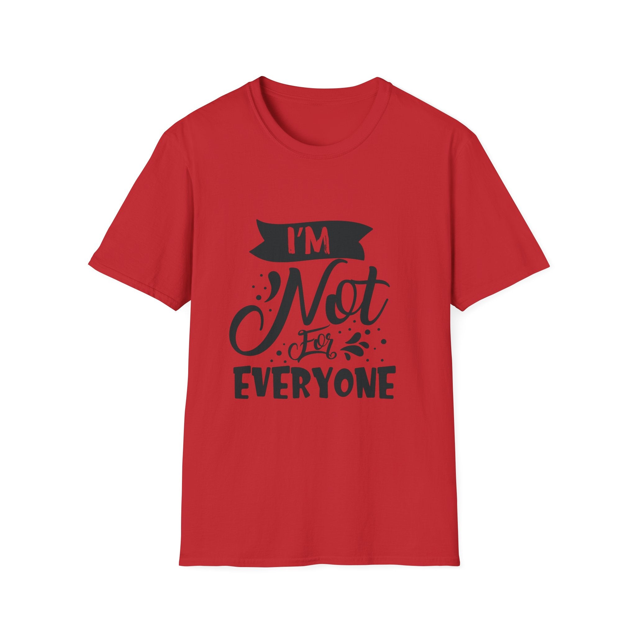 Not for Everyone Tee (Light)