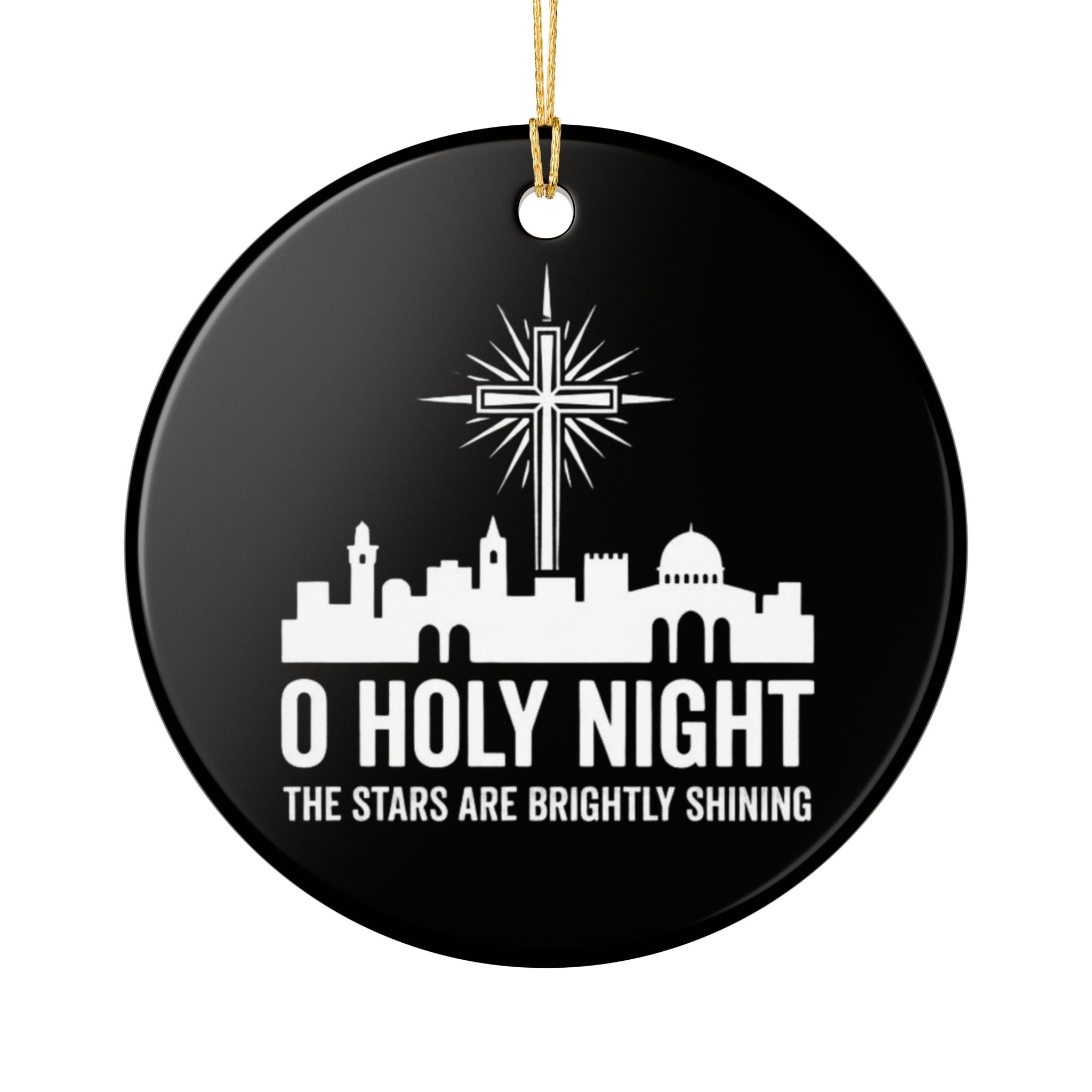 O Holy Night Ceramic Christmas Ornament