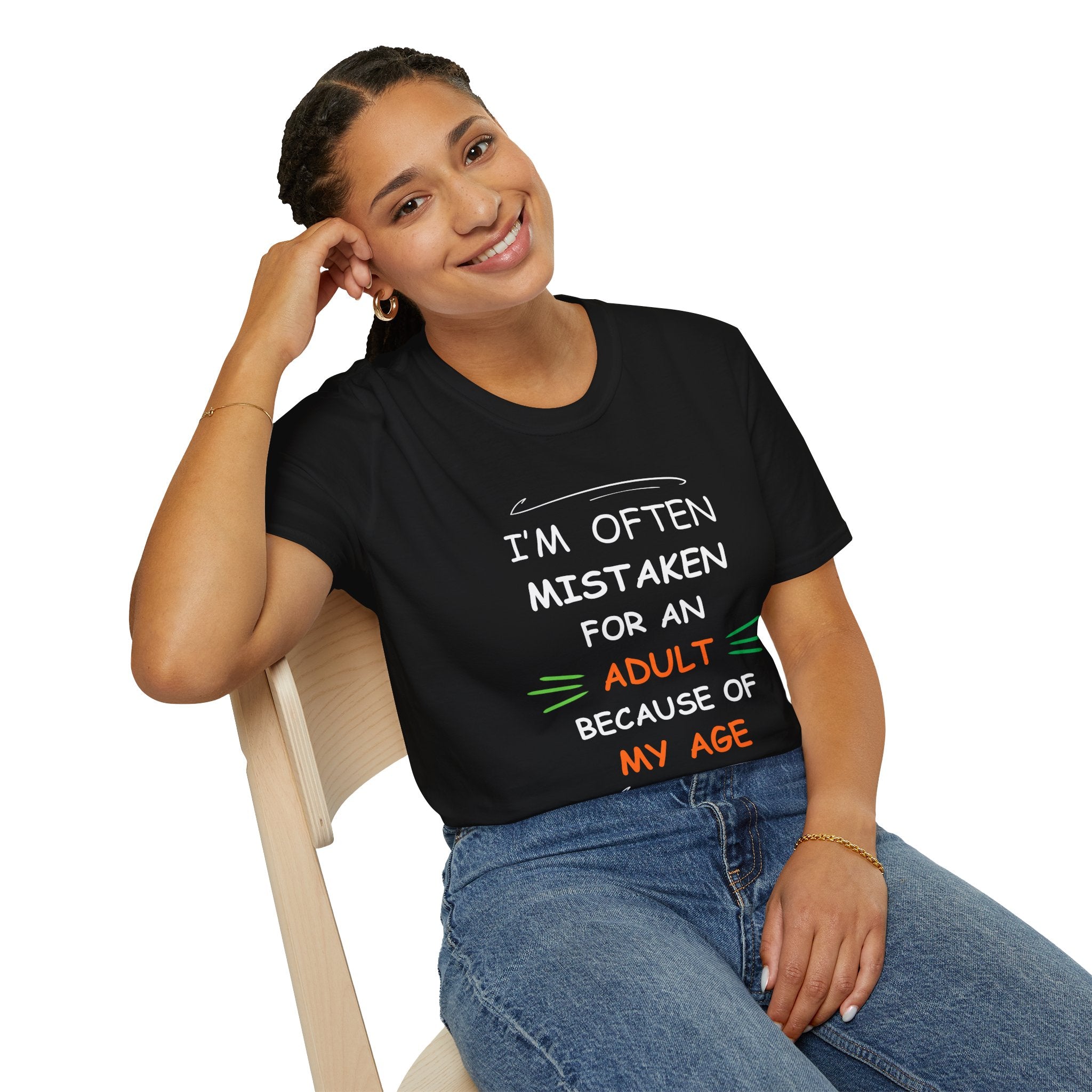 Mistaken for an Adult T-Shirt | Funny Sarcastic Age Joke Tee