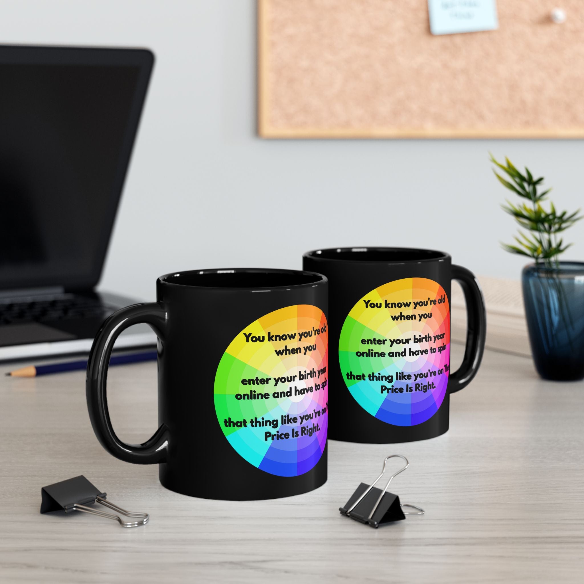 Funny Coffee Mug – Price Is Right Birth Year Joke – Black 11oz & 15oz