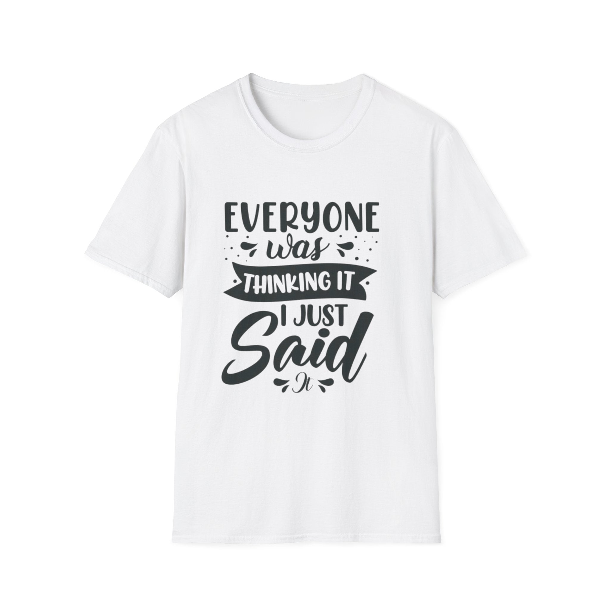 Just Said It Tee (Light)