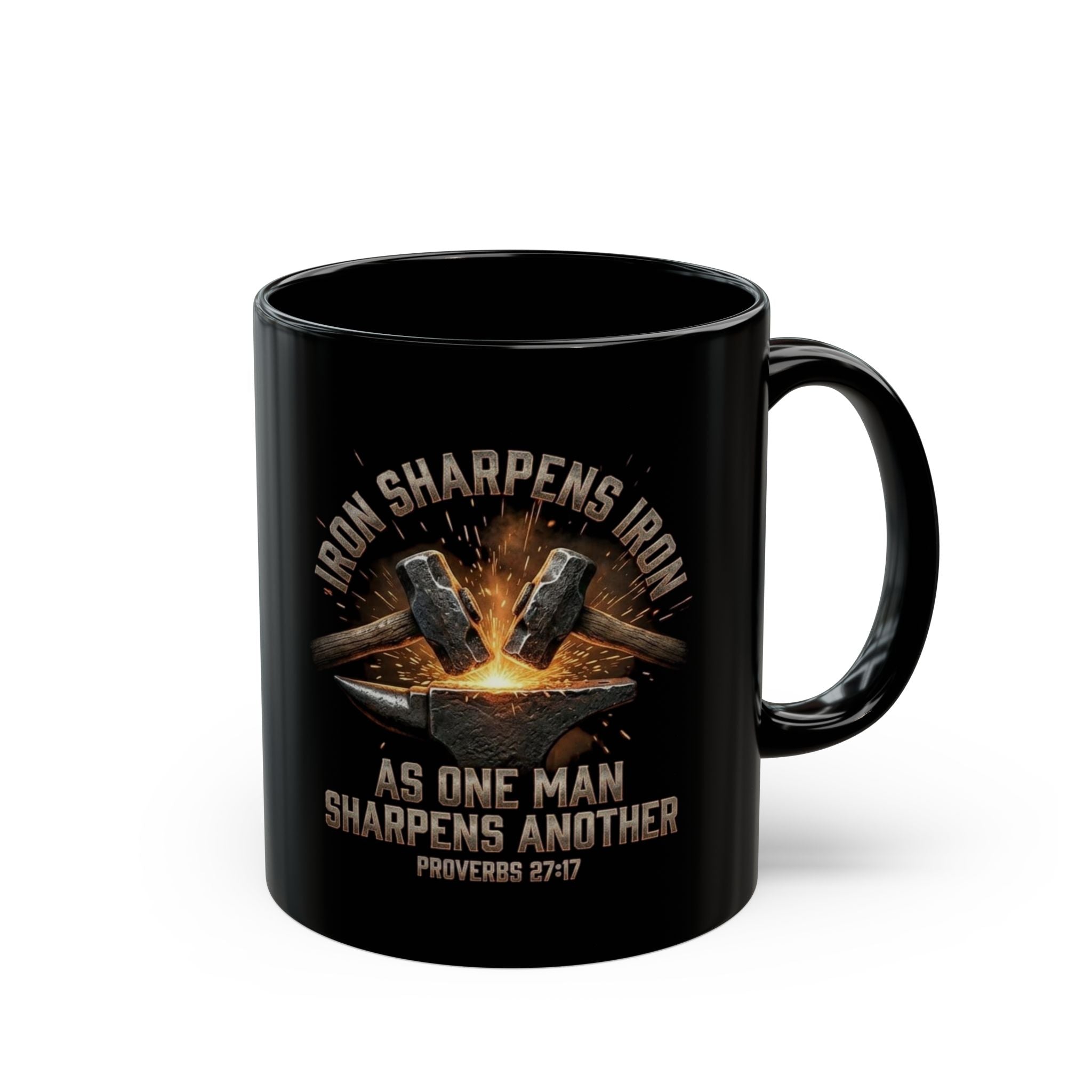 Iron Sharpens Iron - Blacksmith Edition (Proverbs 27:17)