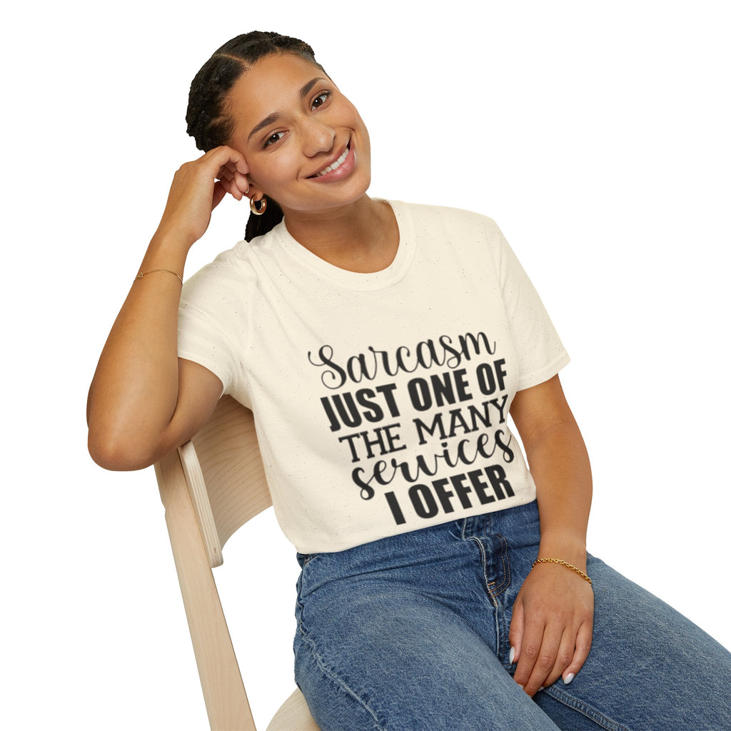 Sarcasm Services Unisex Softstyle T-Shirt
