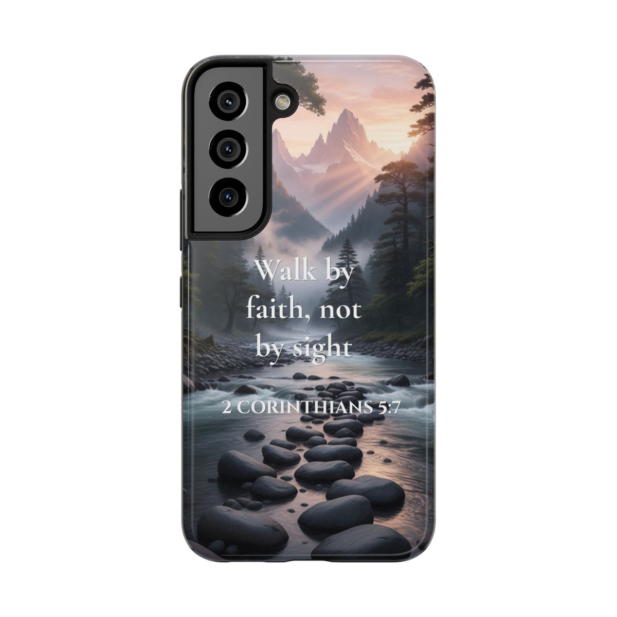 Christian Phone Case — "Walk by Faith, Not by Sight" (2 Corinthians 5:7) Scenic River Design