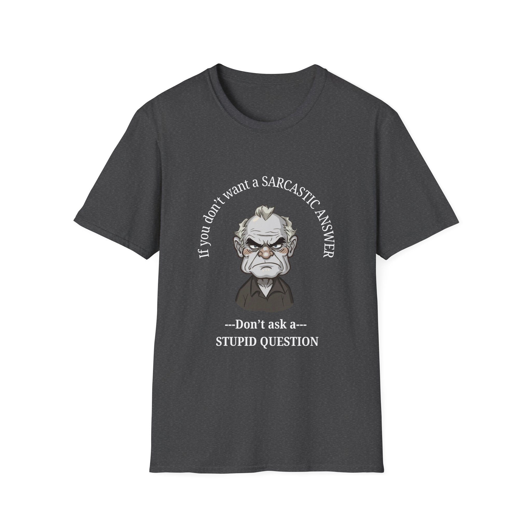 Sarcastic Answer Tee (Dark)