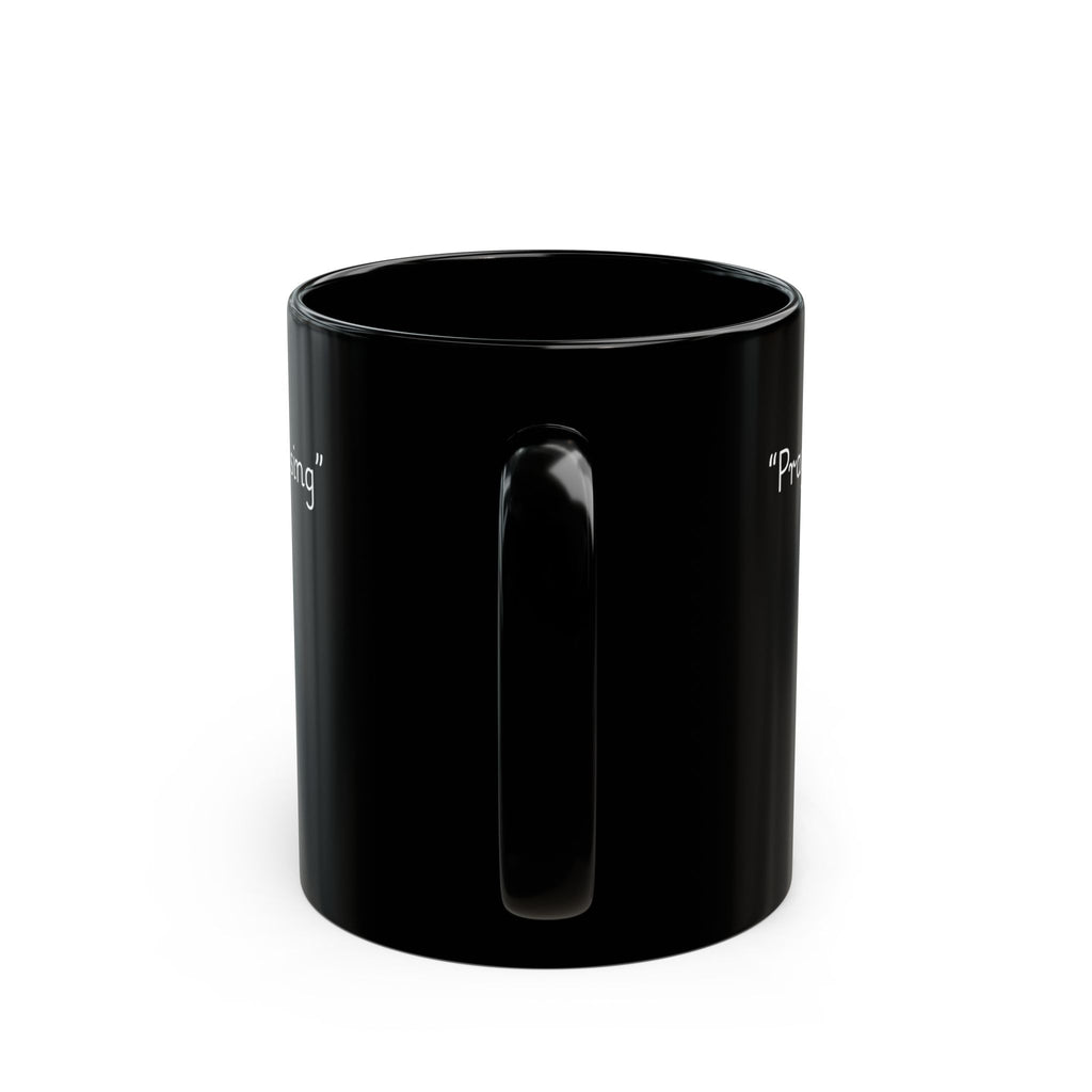 Pray Without Ceasing – Christian Black Coffee Mug
