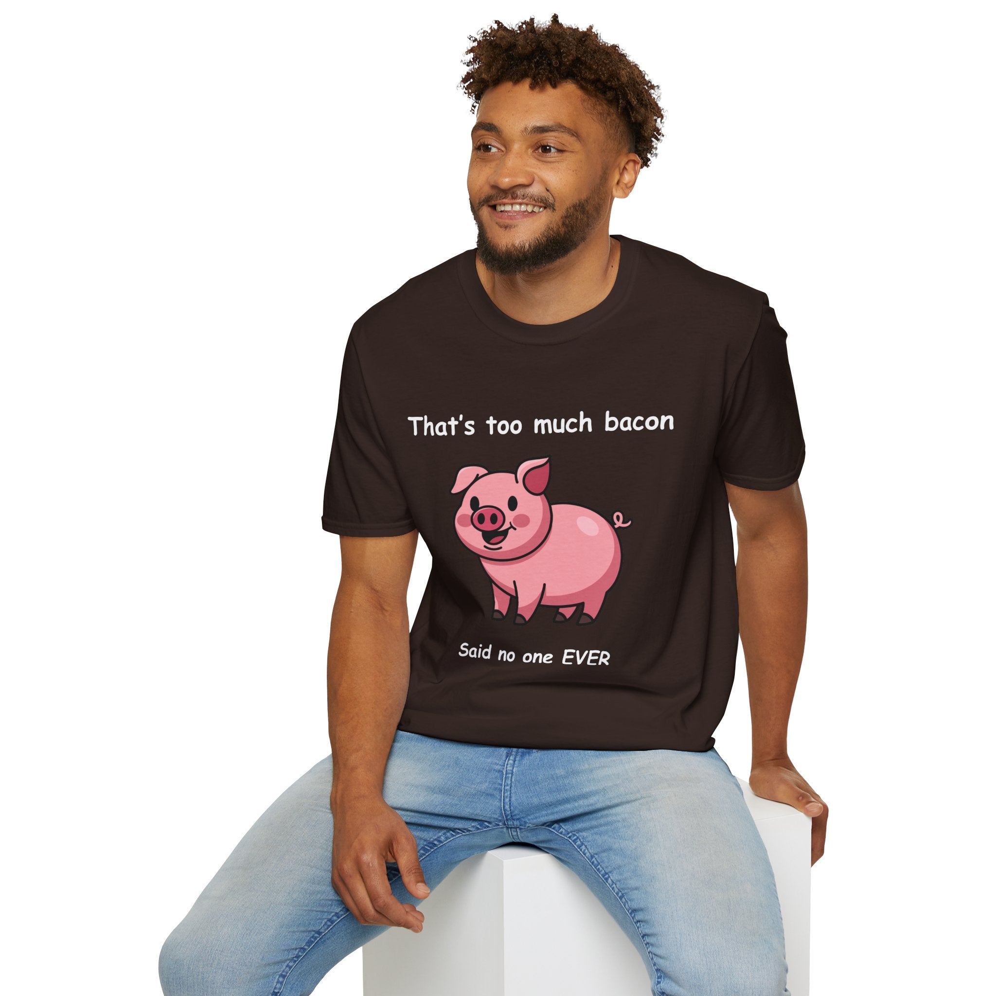 Funny Bacon T-Shirt – “That’s Too Much Bacon Said No One Ever” Graphic Tee