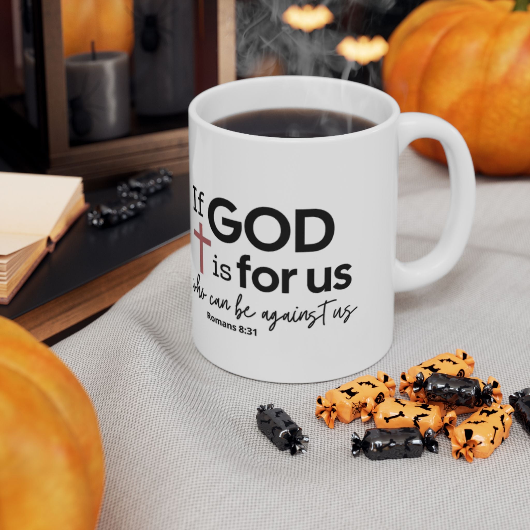 If God Is For Us Ceramic Mug — Romans 8:31 Inspirational Christian Coffee Cup (11oz/15oz)