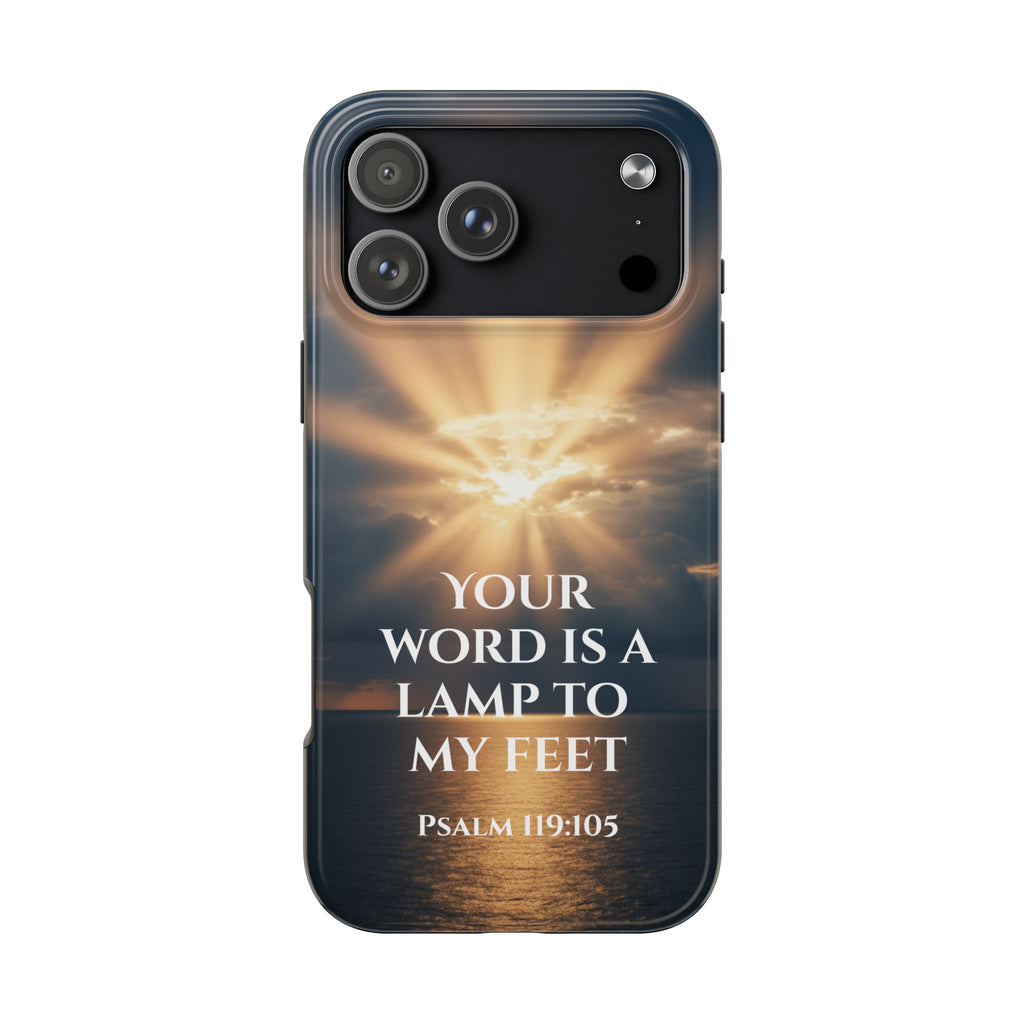 Christian Phone Case — "Your Word Is a Lamp to My Feet" (Psalm 119:105) Divine Light Design