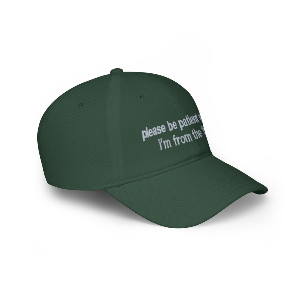 Retro Text Baseball Cap - "please be patient with me, I'm from the 1900s"