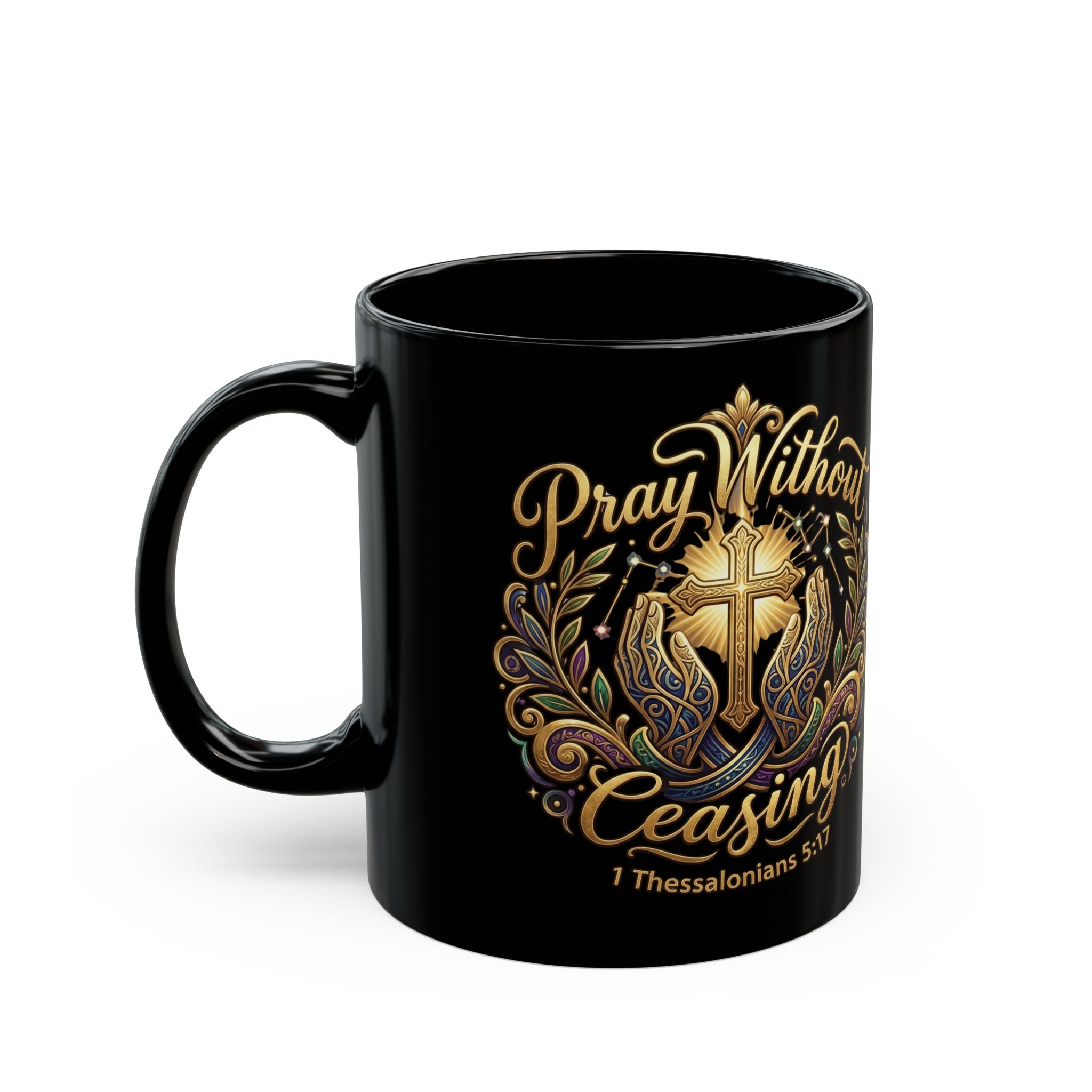 Pray Without Ceasing Black Christian Mug - Faith-Based Gift