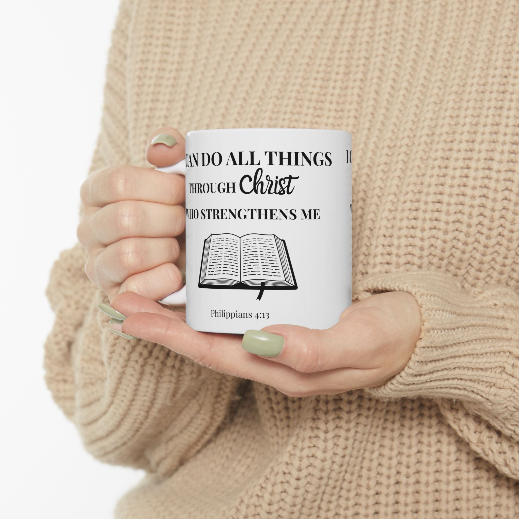 Philippians 4:13 Christian Mug | I Can Do All Things Through Christ Coffee Cup
