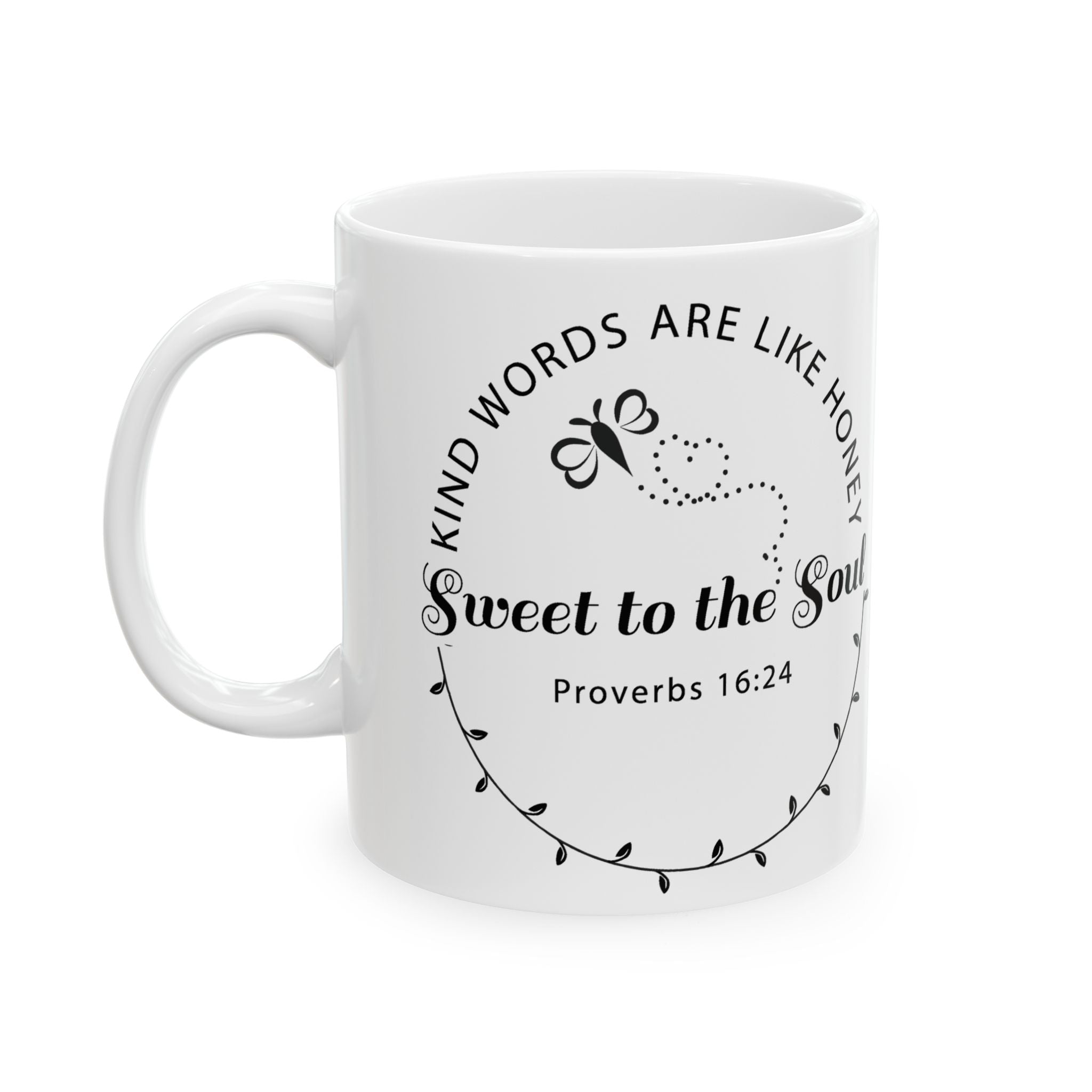 Proverbs 16:24 Mug - Kind Words Are Like Honey Christian Gift