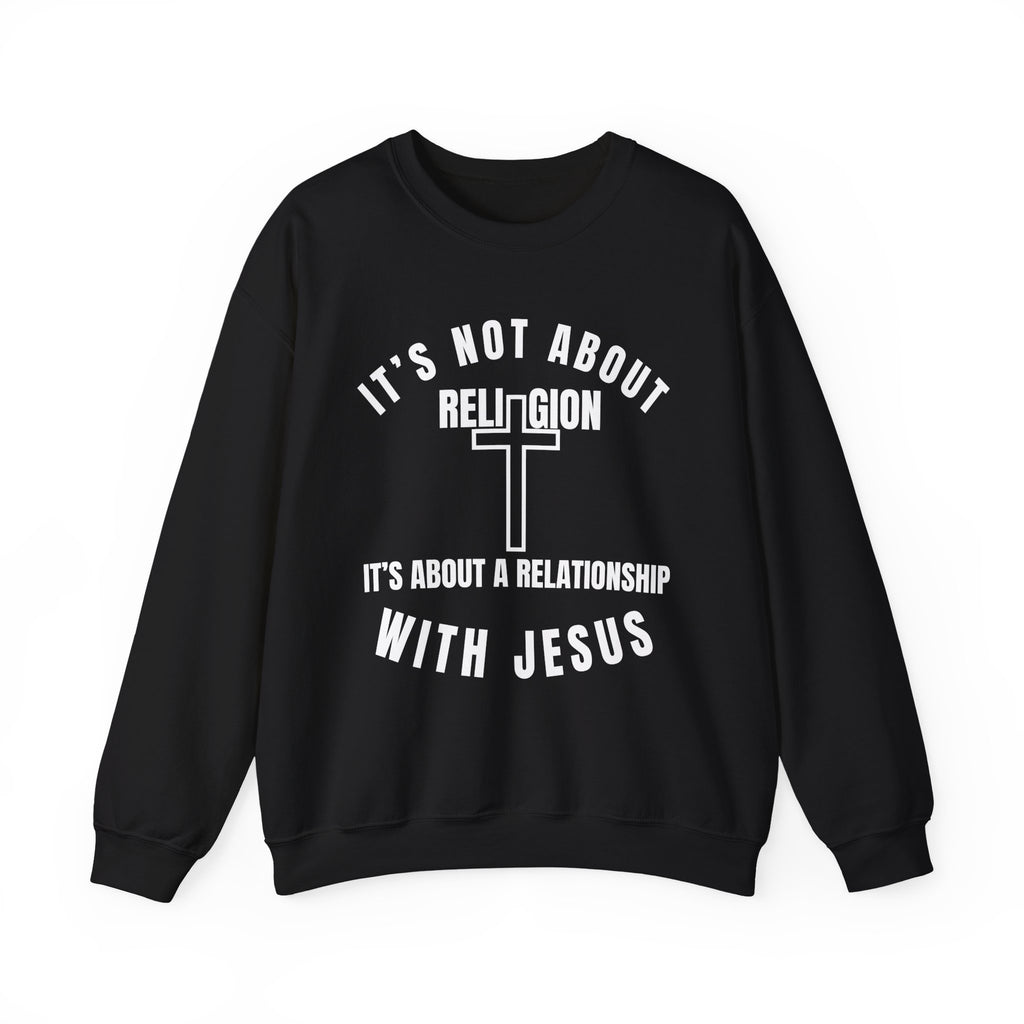 Relationship Over Religion Crewneck Sweatshirt