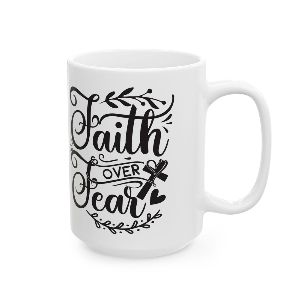 Inspirational Faith Over Fear Mug | Christian Gift for Women