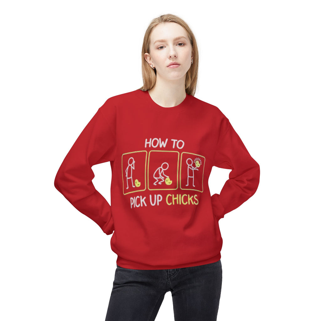 How to Pick Up Chicks Sweatshirt – Funny Graphic Pullover