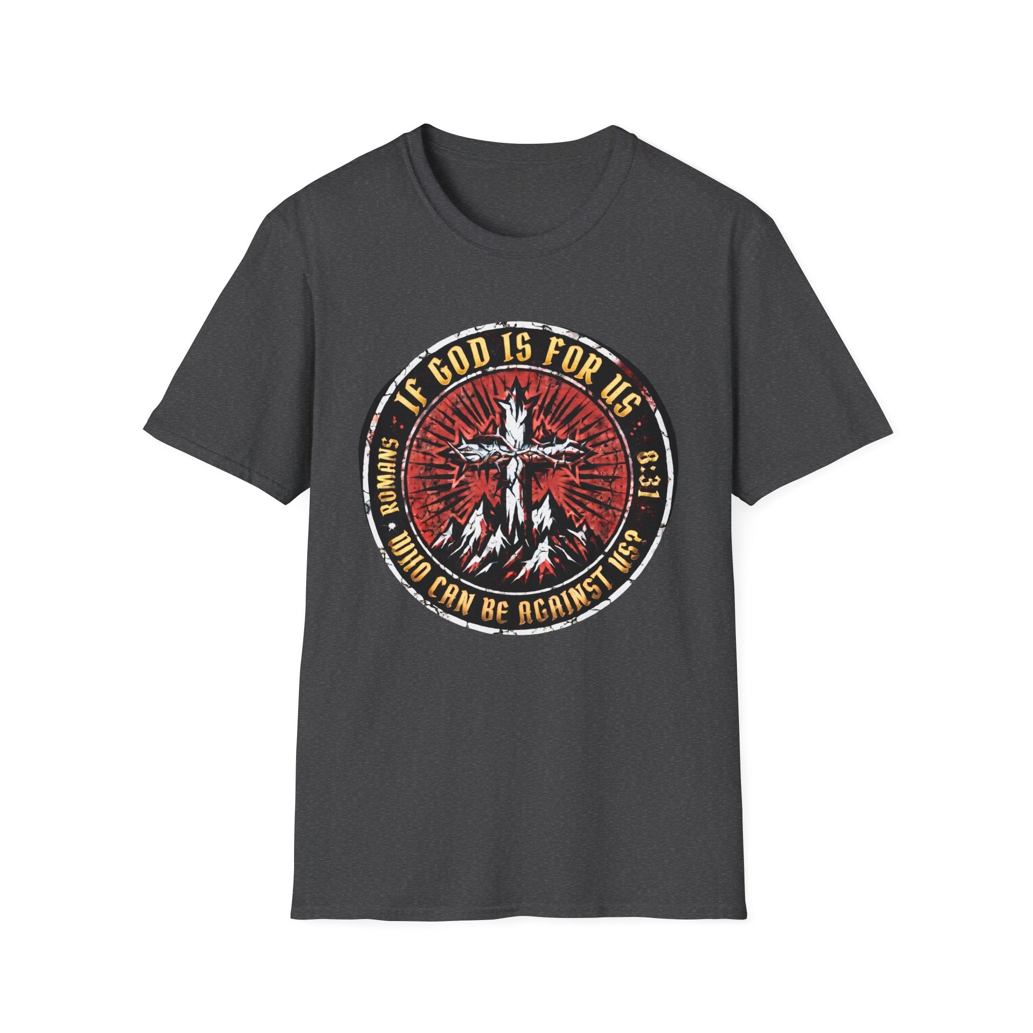 "If God Is For Us" Christian T-Shirt — Romans 8:31 Faith Graphic Tee