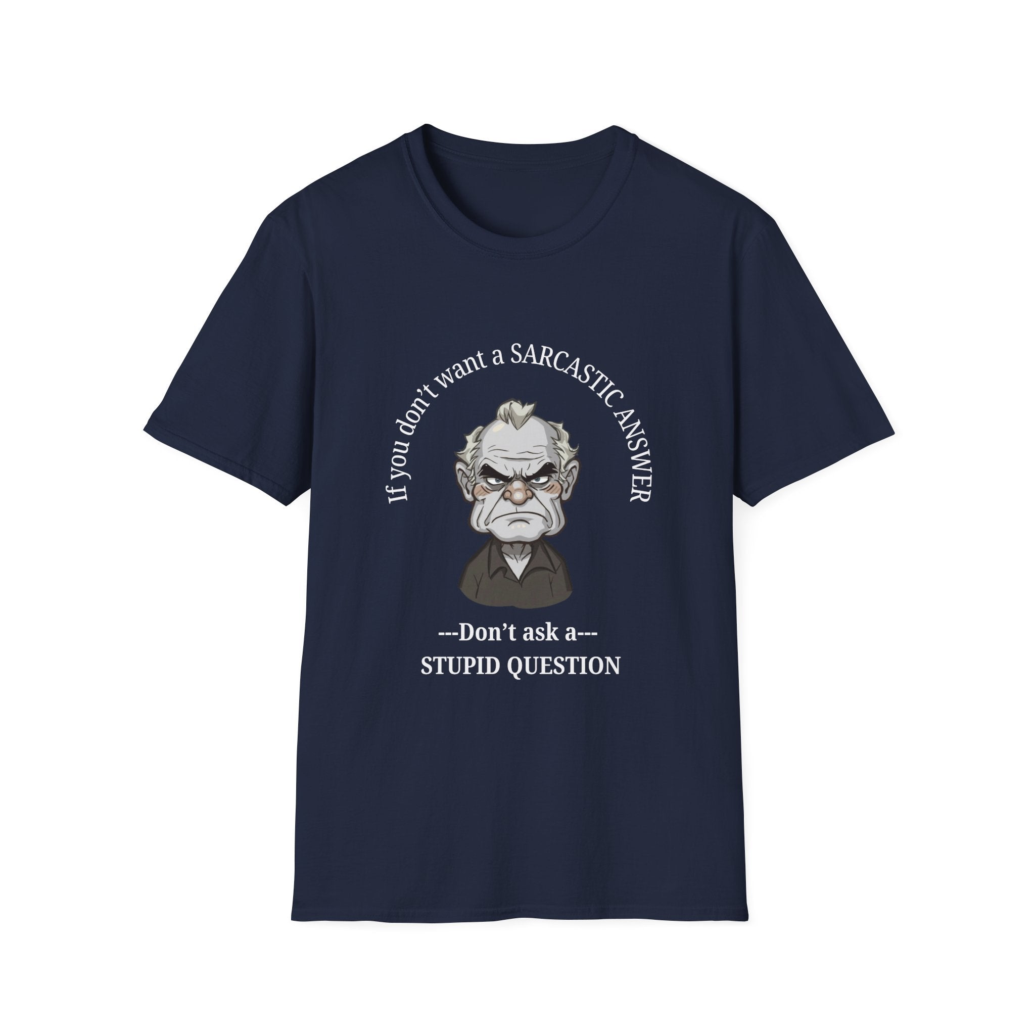 Sarcastic Answer Tee (Dark)