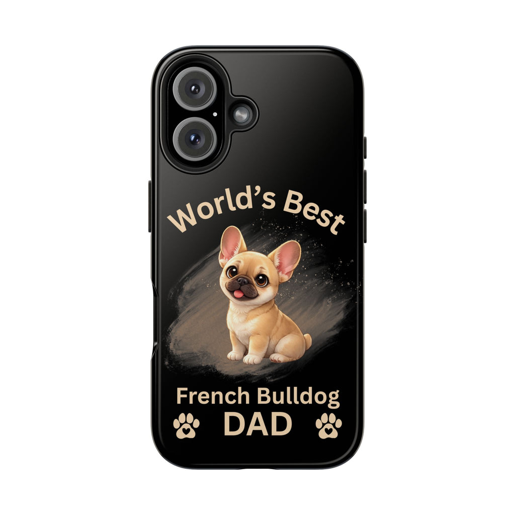 World's Best French Bulldog Dad - Premium Phone Case (iPhone & Samsung)