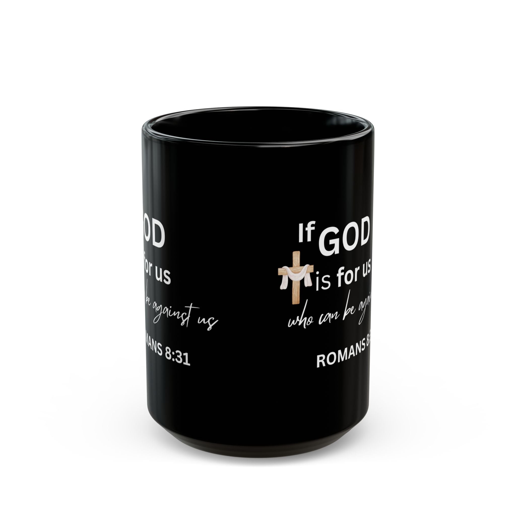 Romans 8:31 Black Coffee Mug – If God Is For Us Who Can Be Against Us – Christian Faith Mug with Cross & Cloth