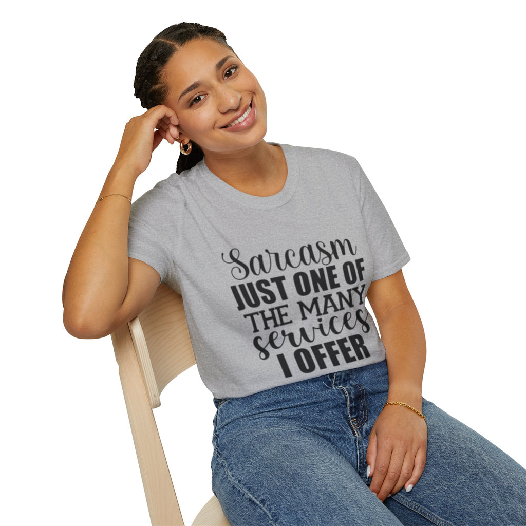 Sarcasm Services Unisex Softstyle T-Shirt